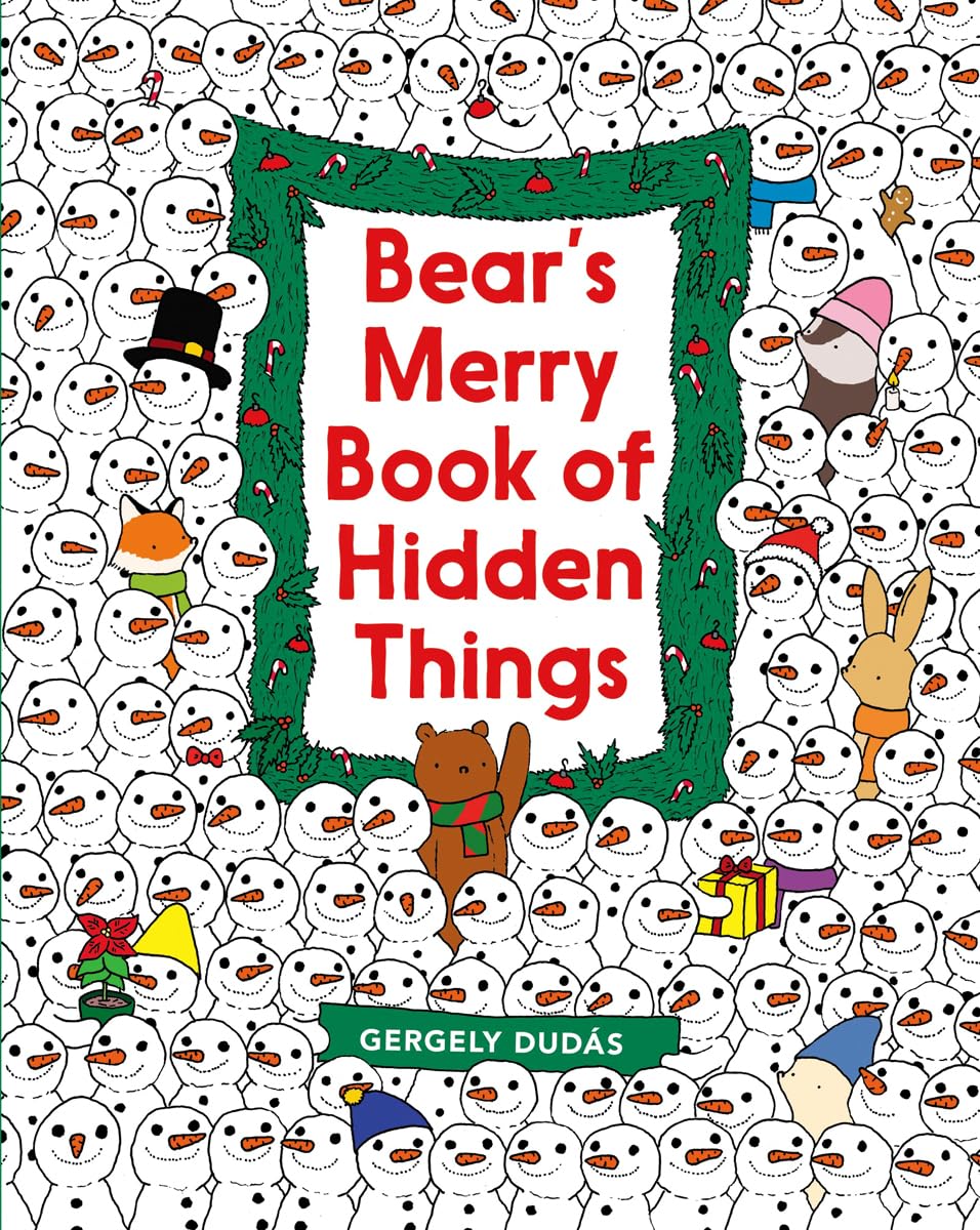 Bear's Merry Book of Hidden Things: Christmas Seek-and-Find: A Christmas Holiday Book for Kids Non-fiction