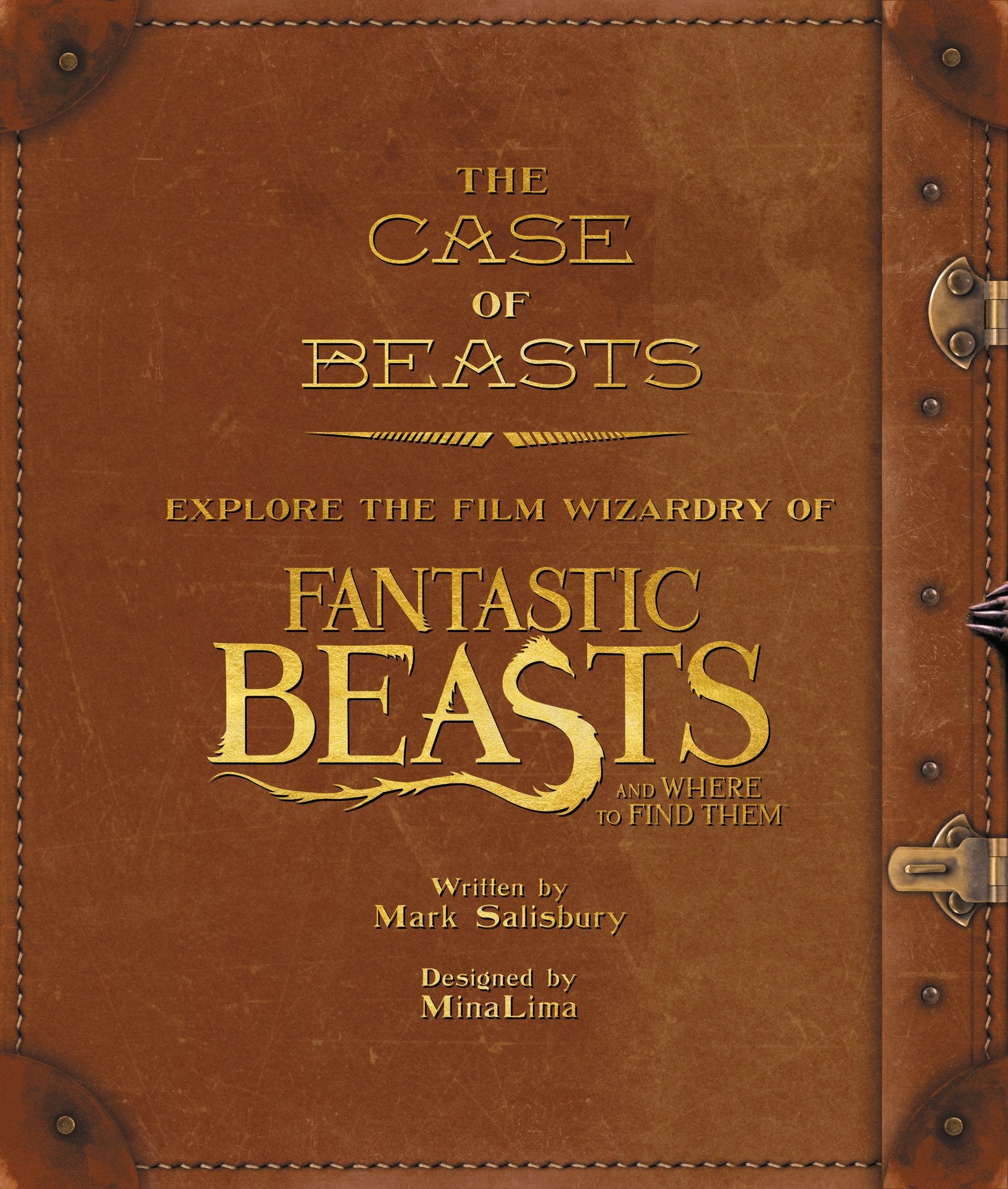 The Case of Beasts: Explore the Film Wizardry of Fantastic Beasts and Where to Find Them Contemporary literature Books