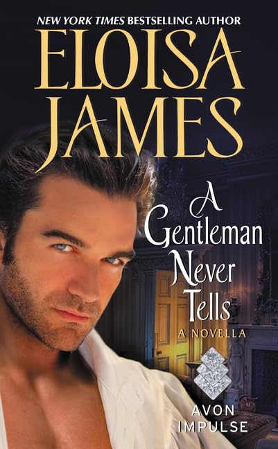 A Gentleman Never Tells: A Novella Essays & Short Stories
