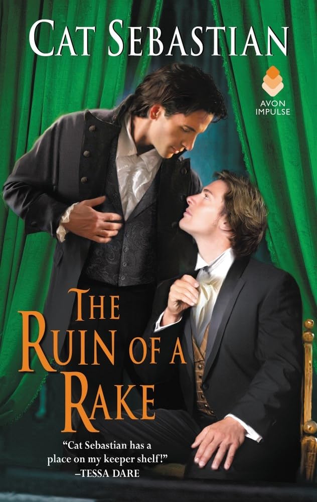 The Ruin of a Rake: An Enemies-to-Lovers Historical Romance Novel of Forbidden Love LGBTQ+