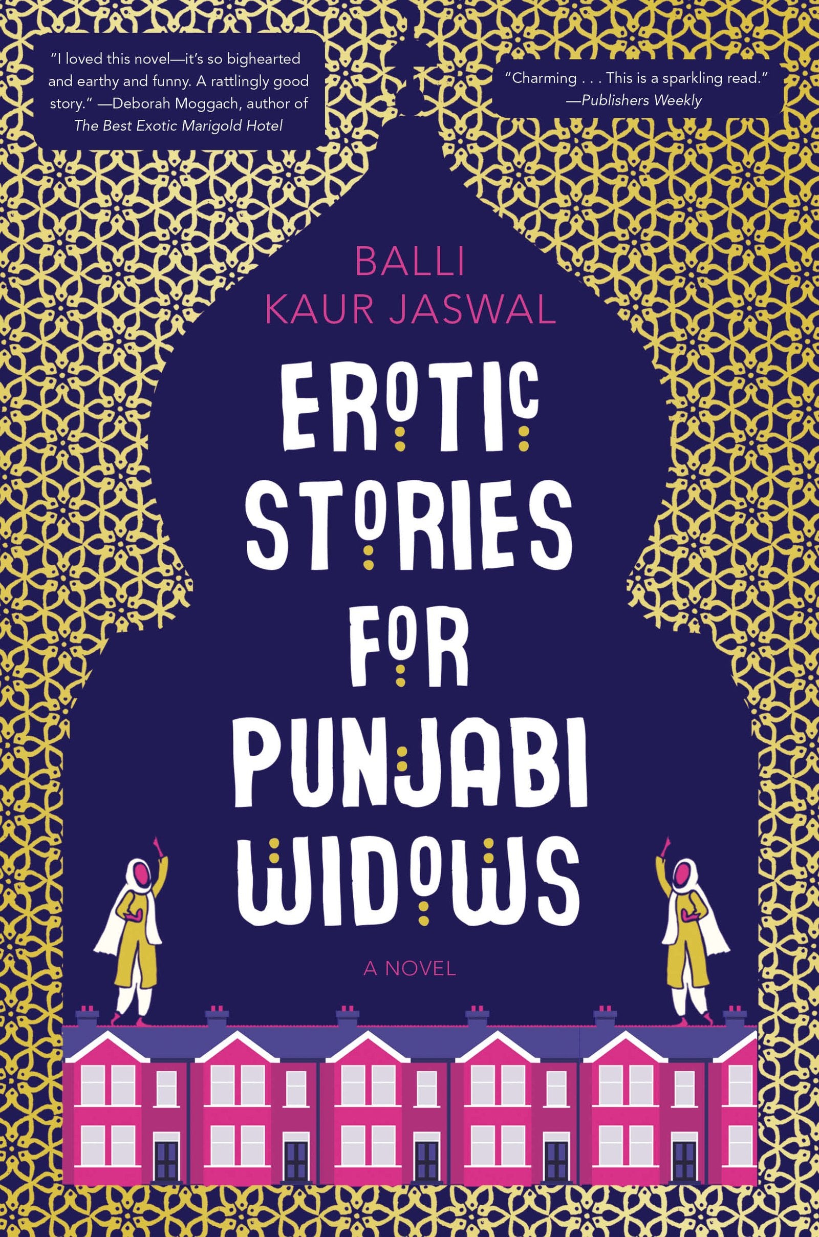 Erotic Stories for Punjabi Widows: A Novel Social Sciences