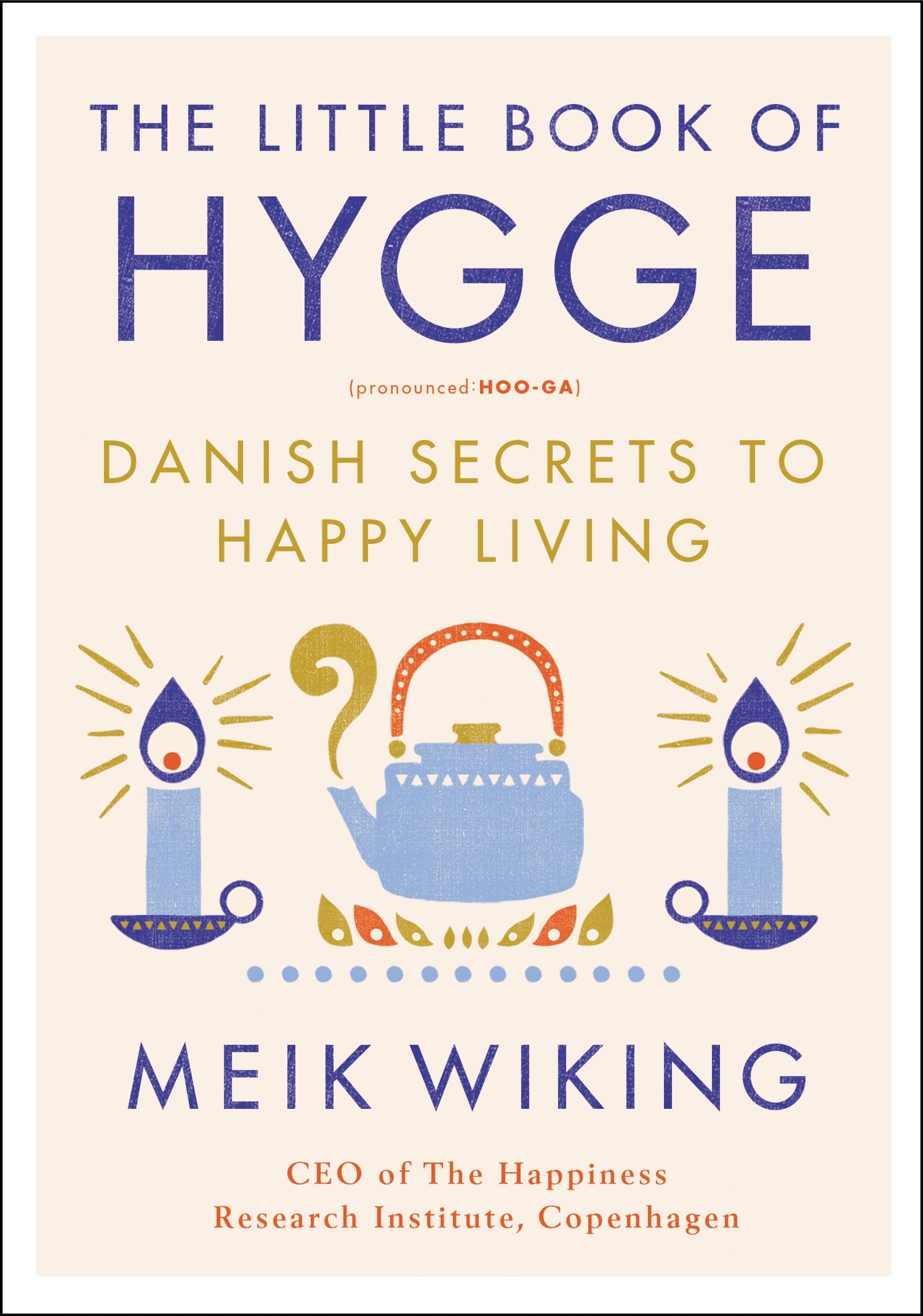 The Little Book of Hygge Medicine