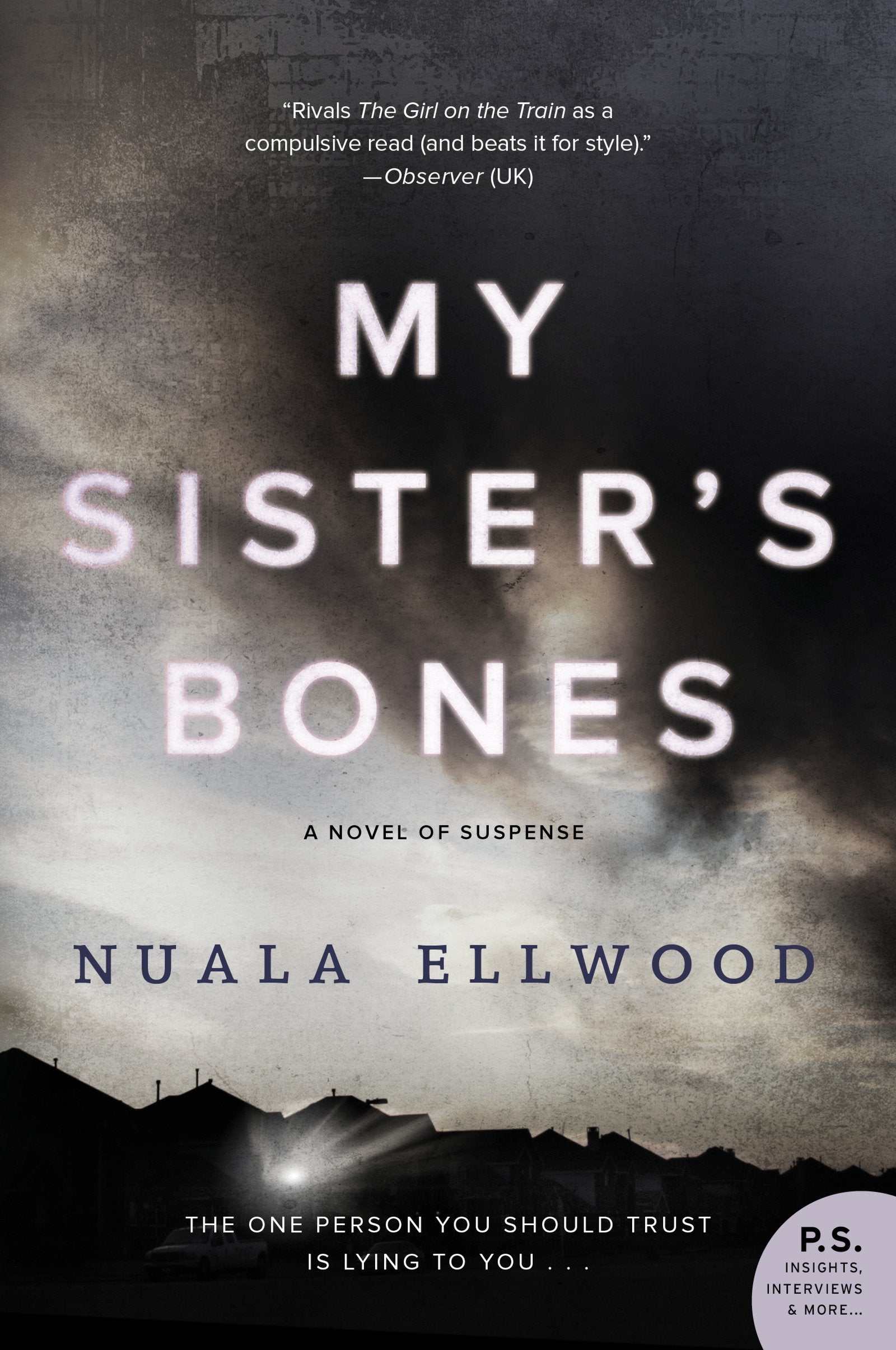 My Sister's Bones: A Psychological Thriller Where an Unreliable War Reporter's Syrian Conflict Trauma Blurs Truth and Memory book
