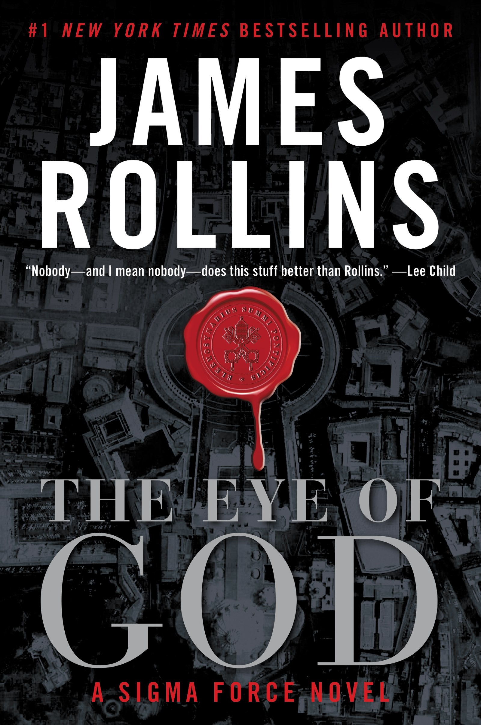The Eye of God: A Sigma Force Novel book