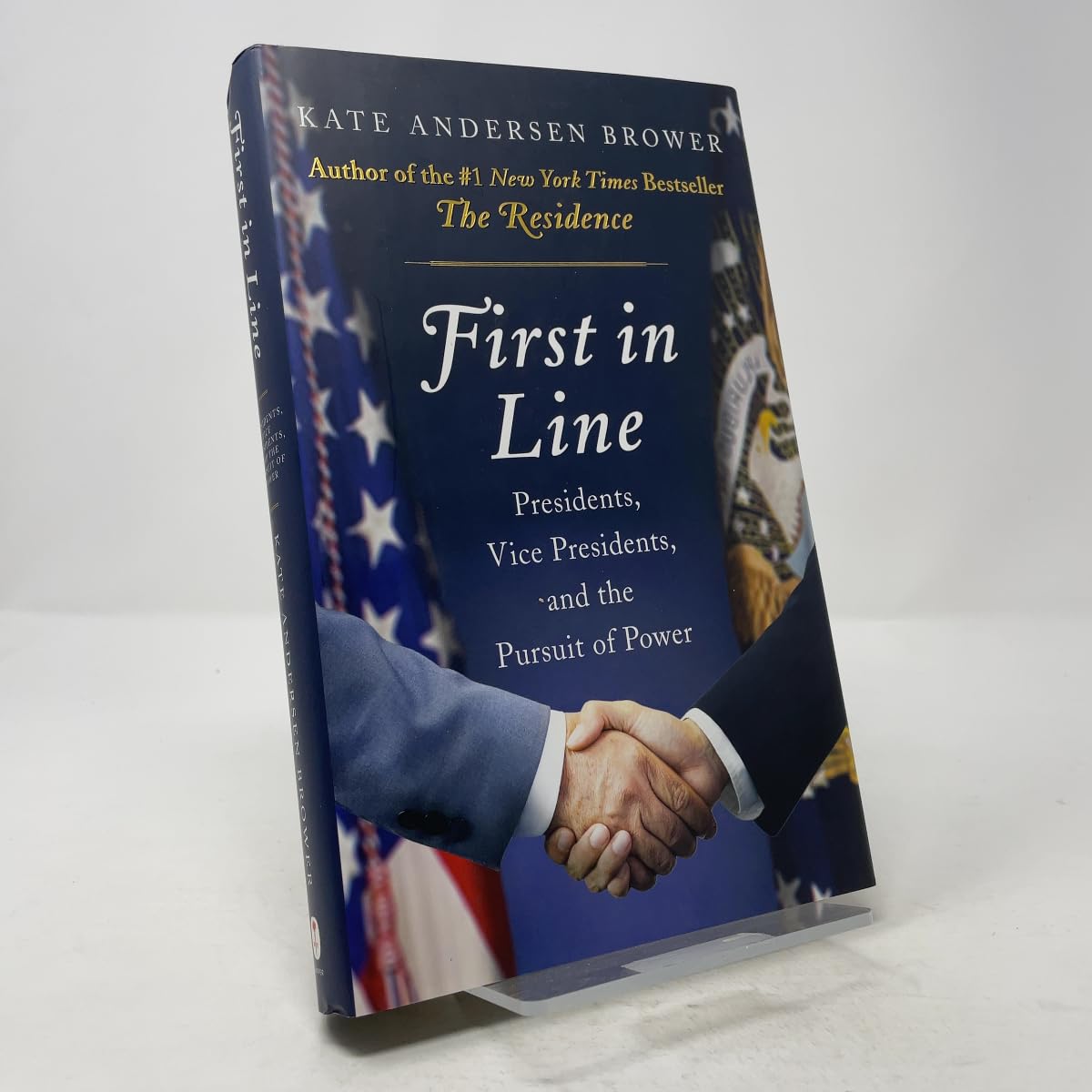 First in Line: Presidents, Vice Presidents, and the Pursuit of Power Philosophy