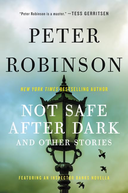 Not Safe After Dark: And Other Stories (Inspector Banks) Contemporary literature