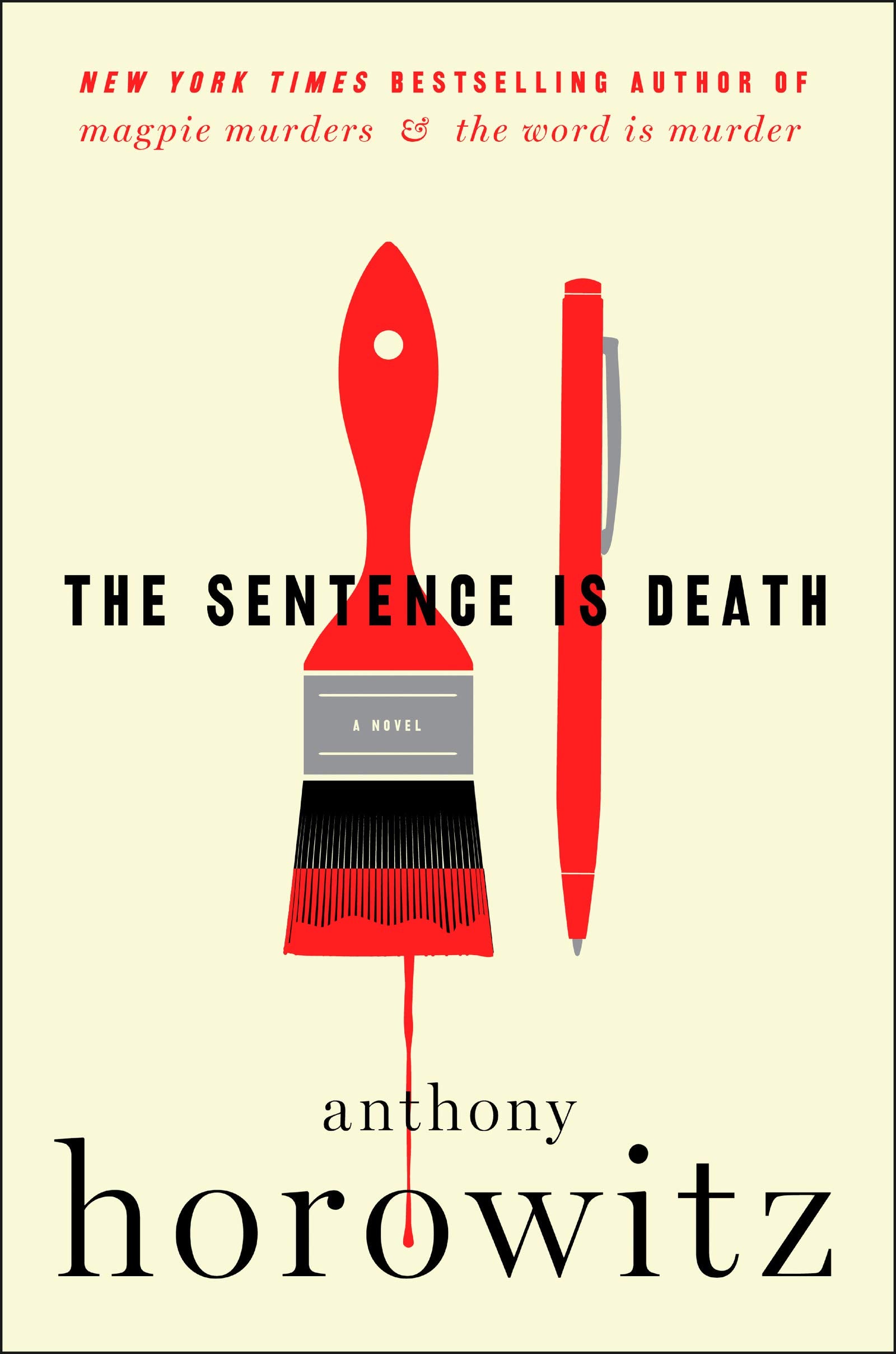 The Sentence Is Death: A Novel (A Hawthorne and Horowitz Mystery) Contemporary literature