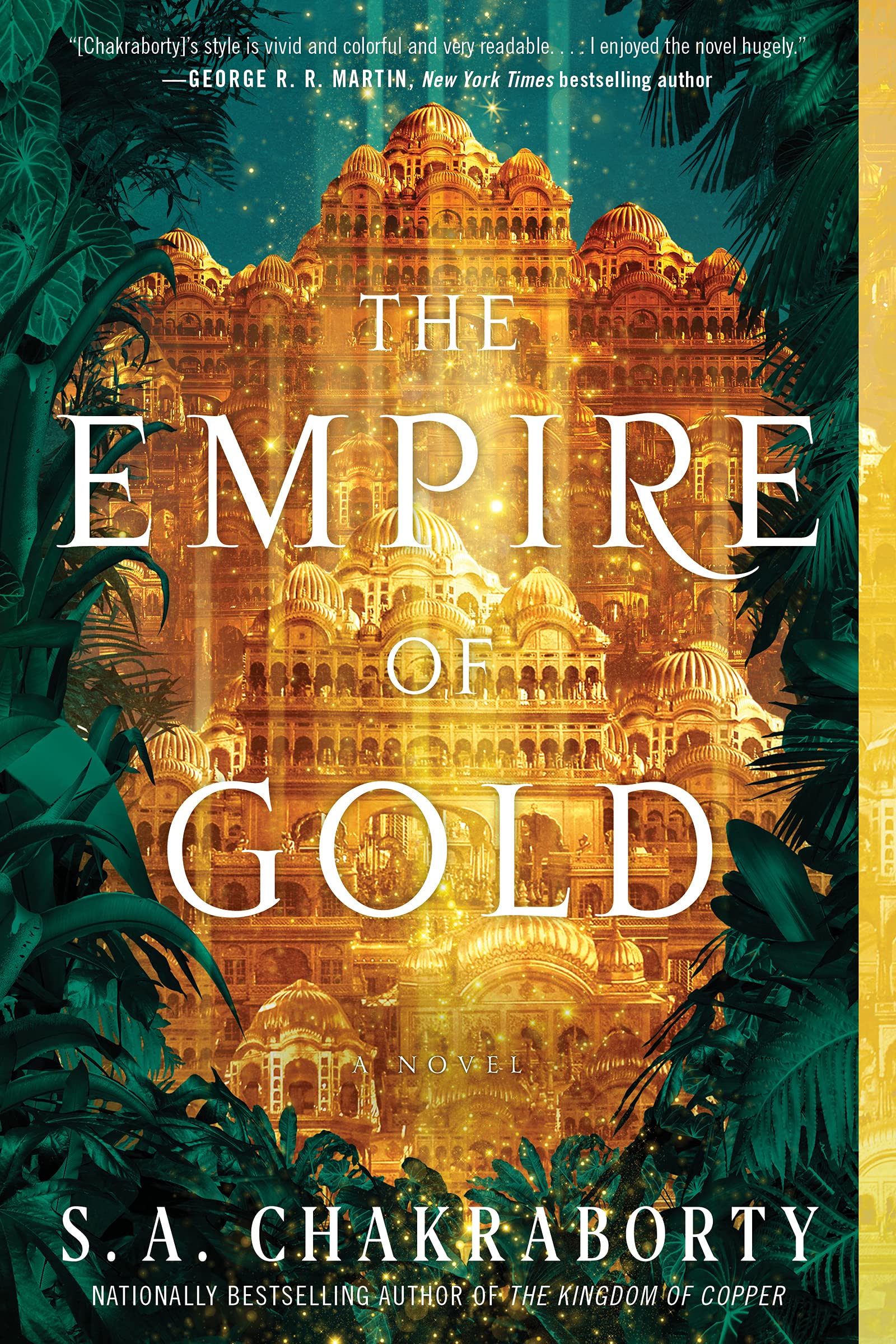The Empire of Gold: A Novel (The Daevabad Trilogy, 3, Band 3) Action & Adventure