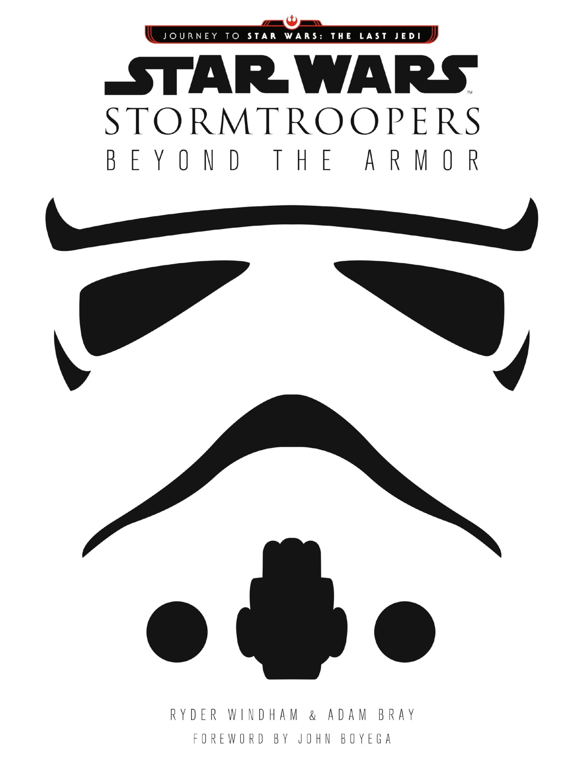 Star Wars Stormtroopers: Beyond the Armor (Star Wars: Journey to Star Wars: the Last Jedi) Manga
