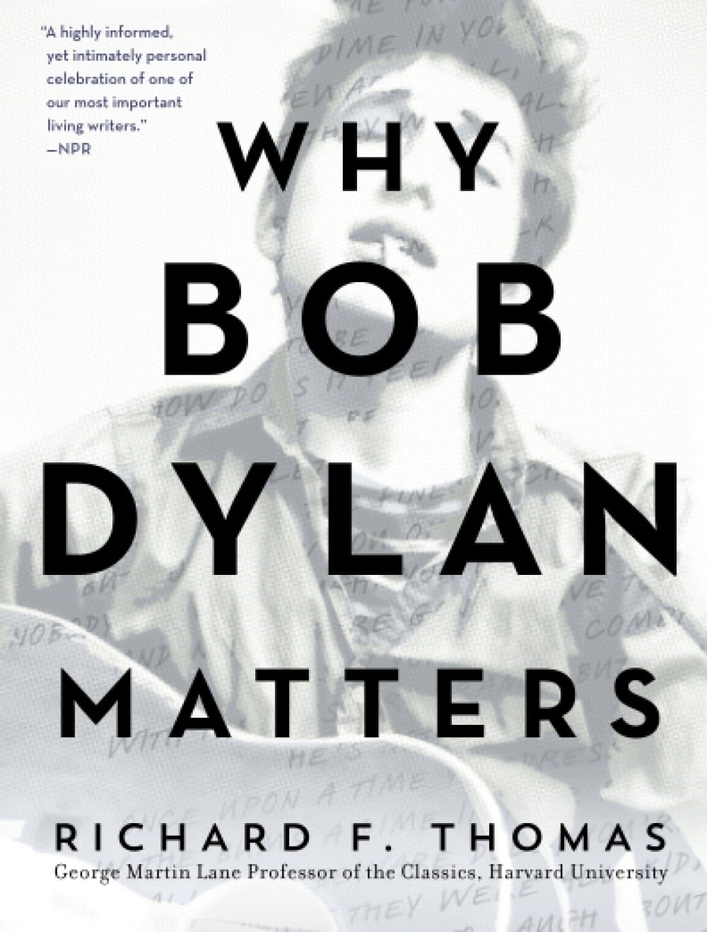 Why Bob Dylan Matters Philosophy