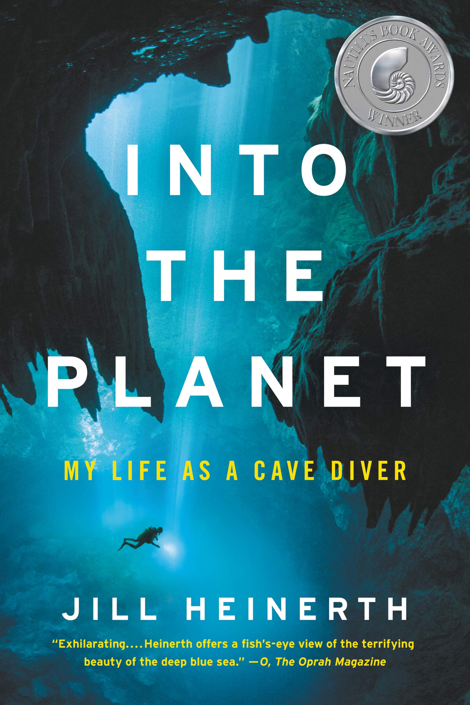 Into the Planet: My Life as a Cave Diver Books