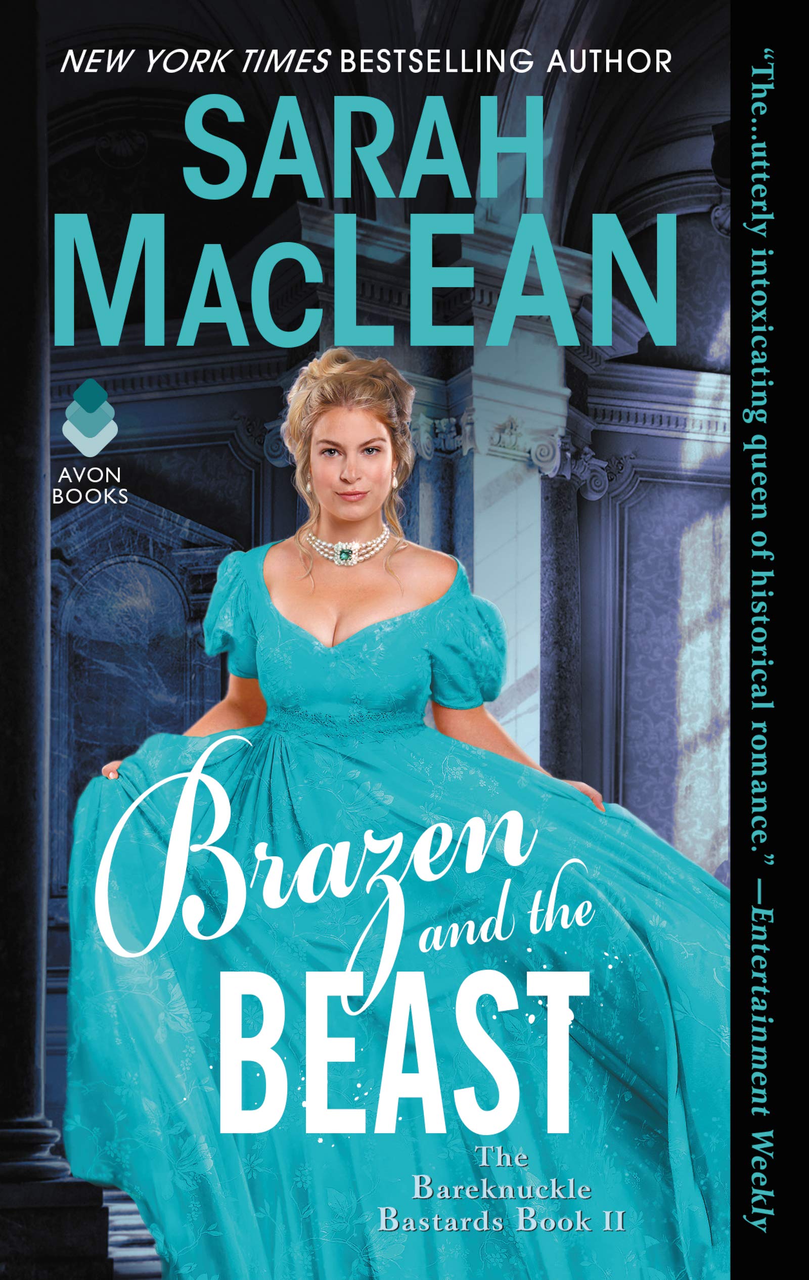 Brazen and the Beast: The Bareknuckle Bastards Book II (The Bareknuckle Bastards, 2, Band 2) Historical Fiction