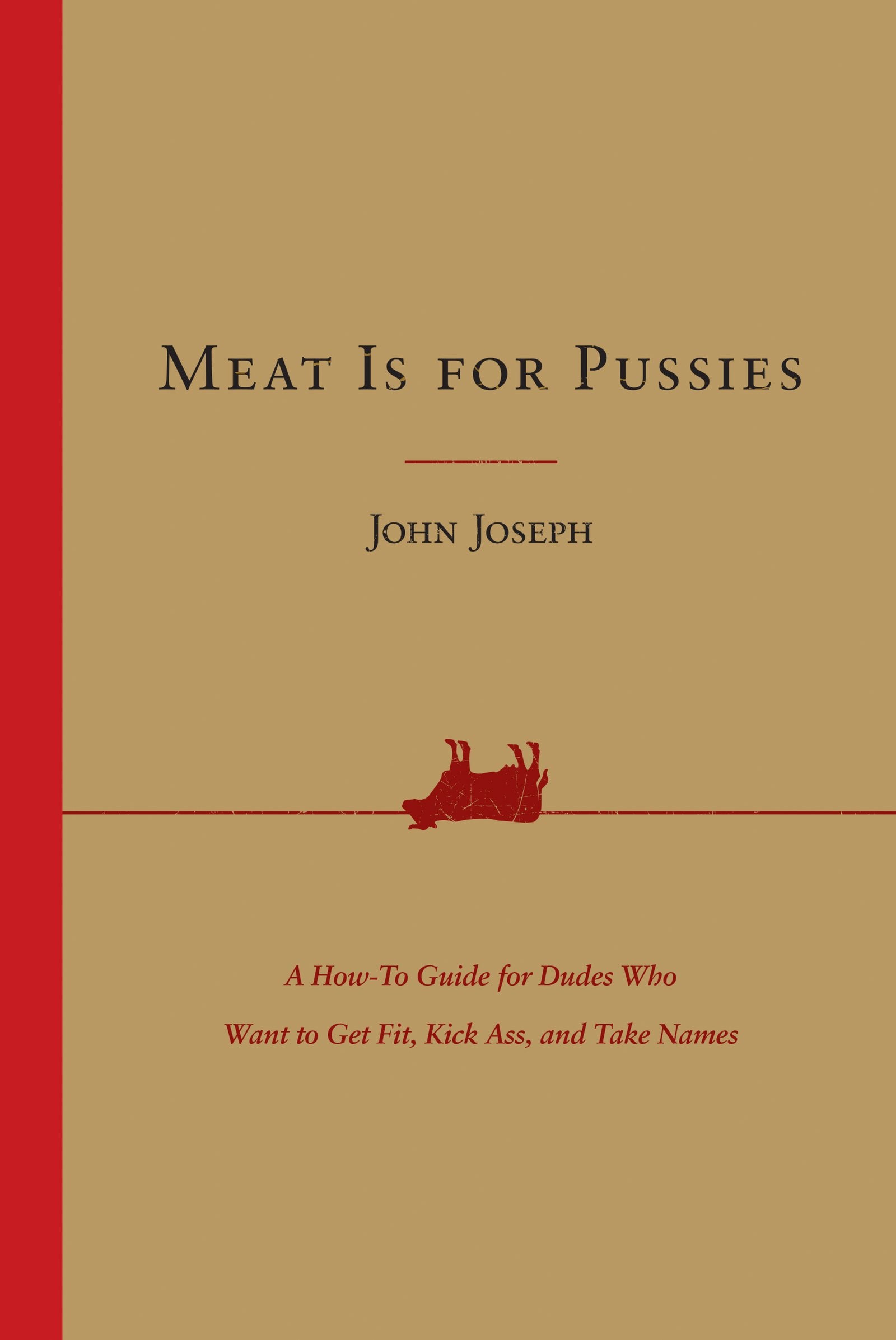 Meat Is for Pussies Medicine Books