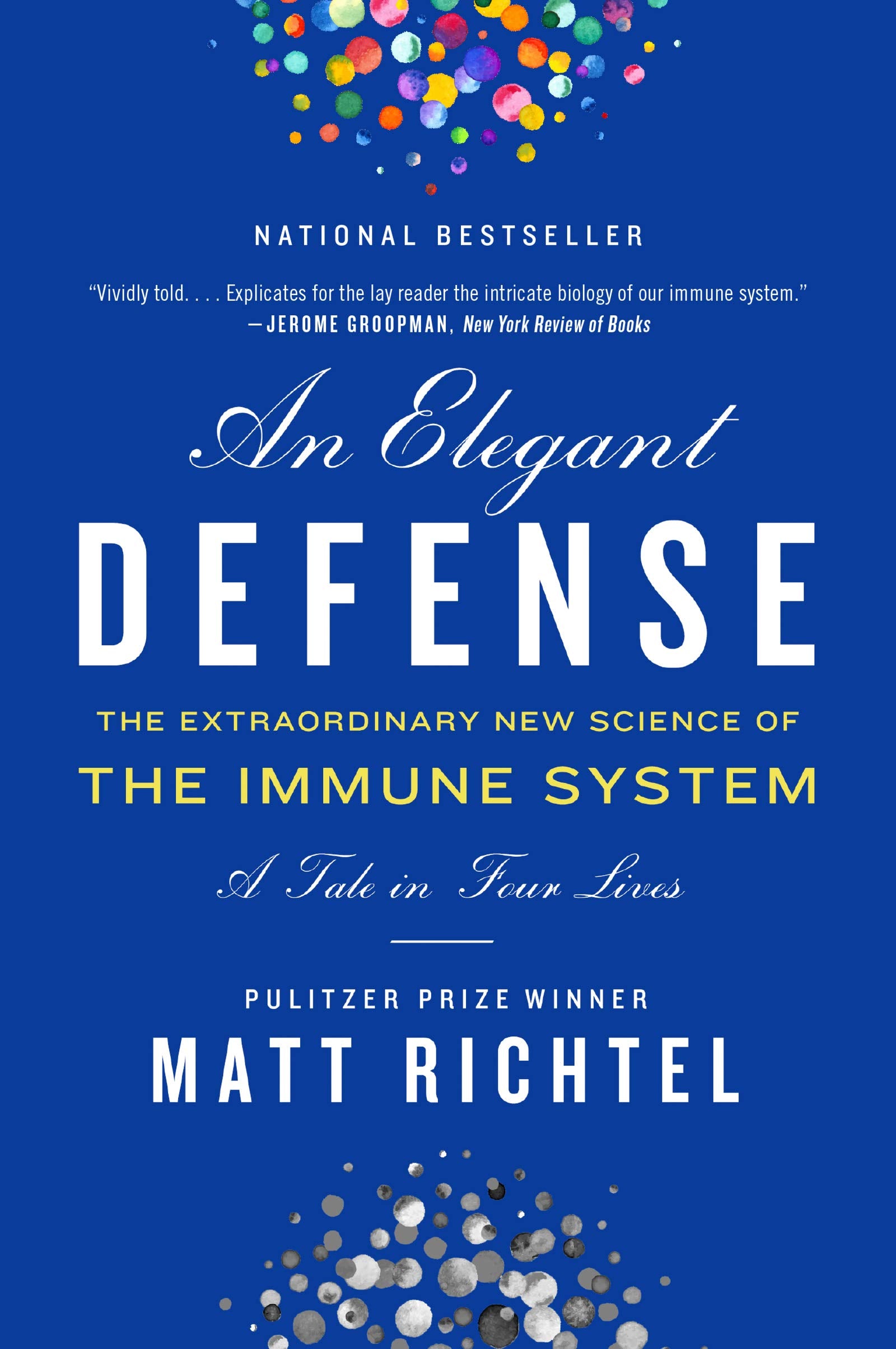 An Elegant Defense Medicine