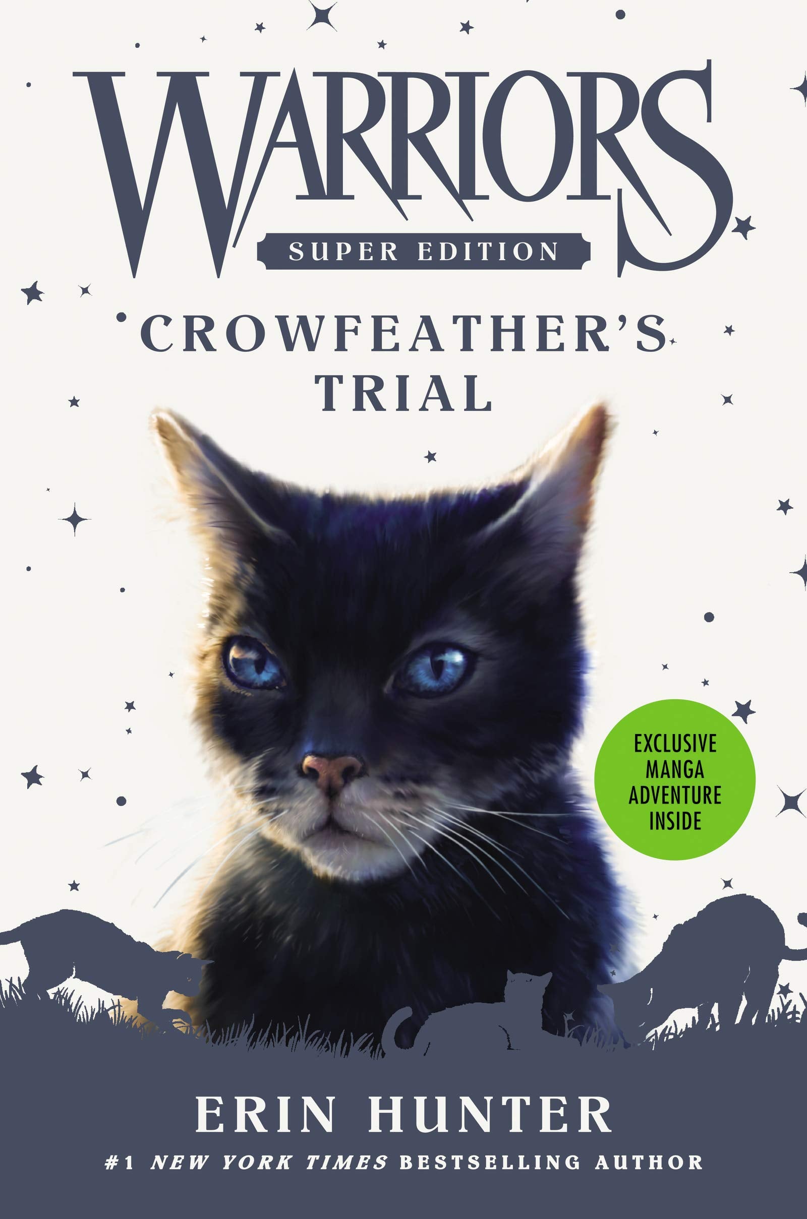 Warriors Super Edition: Crowfeather's Trial (Warriors Super Edition, 11) Non-fiction
