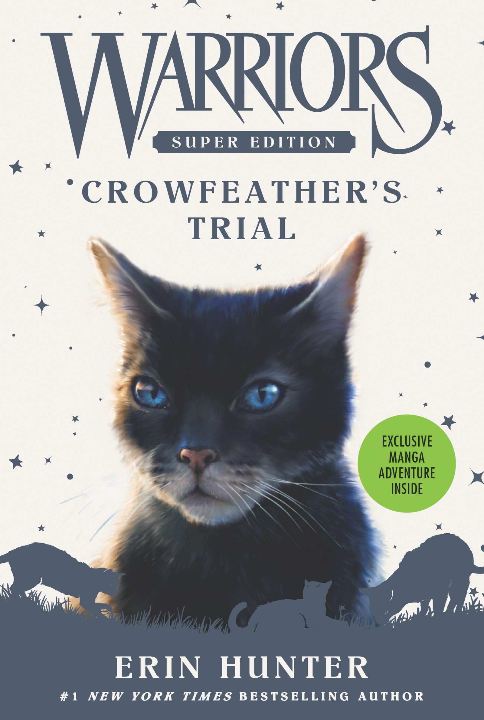 Warriors Super Edition: Crowfeather’s Trial (Warriors Super Edition, 11, Band 11) Non-fiction