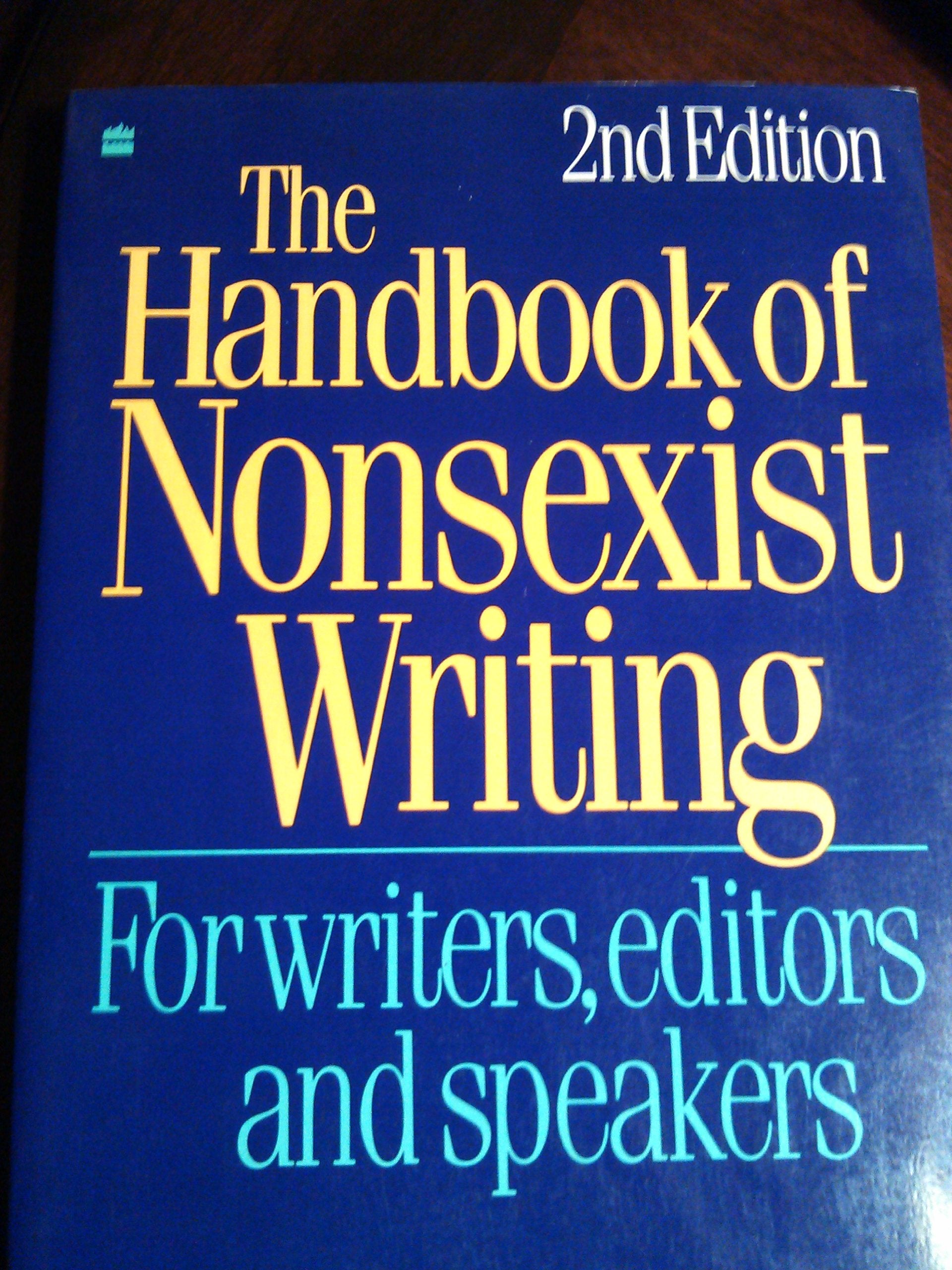 The Handbook of Nonsexist Writing Media & Communication
