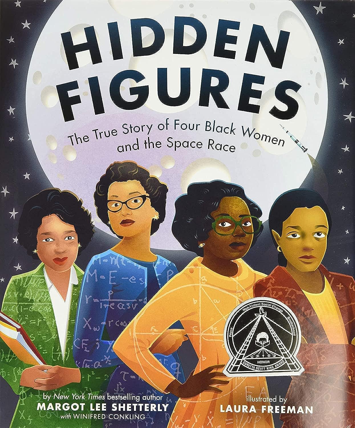 Hidden Figures: The True Story of Four Black Women and the Space Race Non-fiction