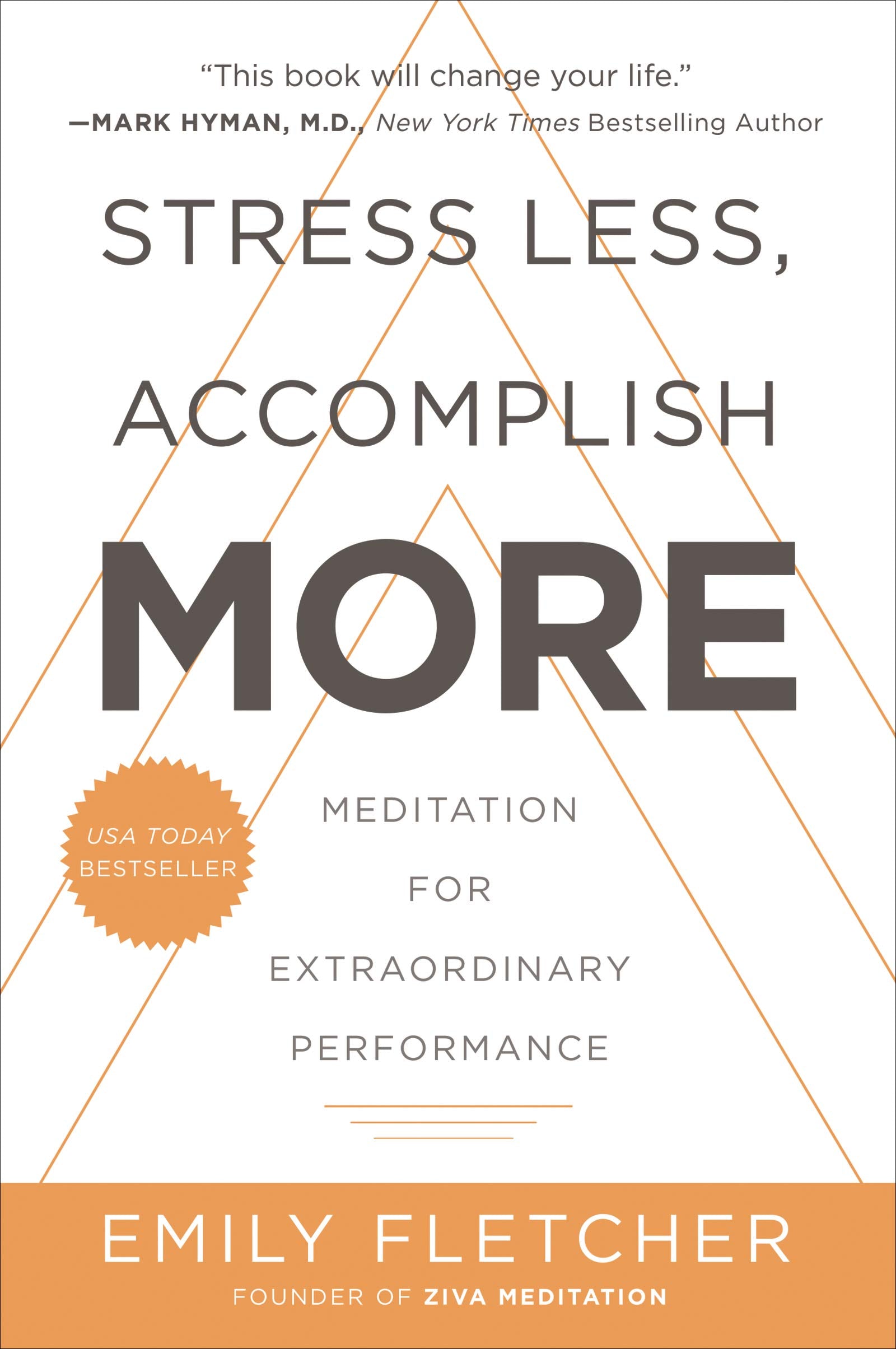 Stress Less, Accomplish More: Meditation for Extraordinary Performance Business, Finance & Career