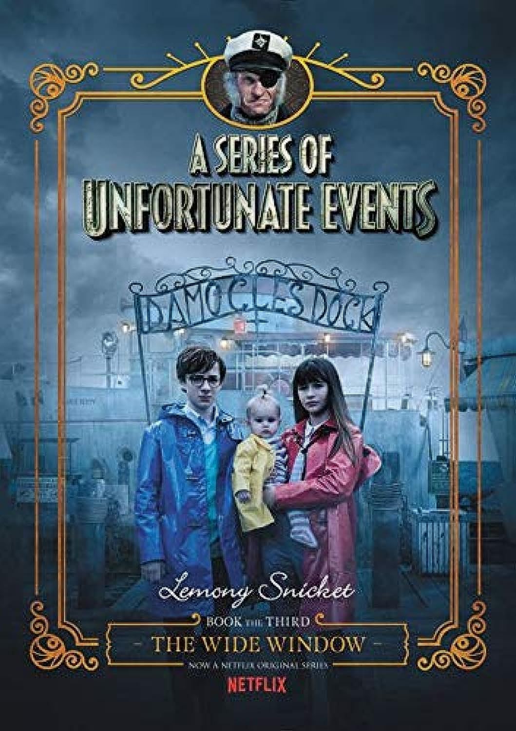 A Series of Unfortunate Events #3: The Wide Window Netflix Tie-In Non-fiction