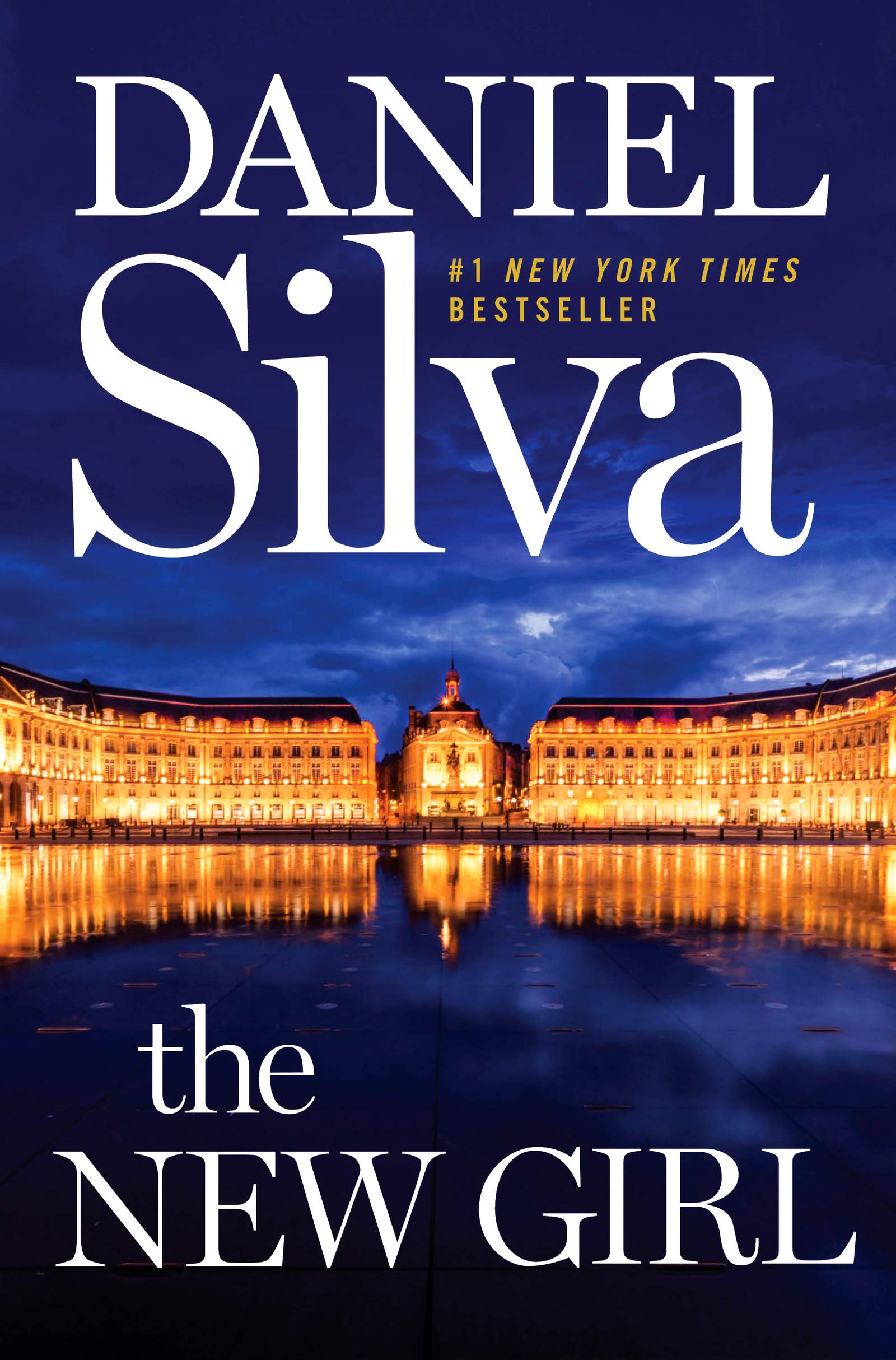 The New Girl: A Novel (Gabriel Allon, 19) Contemporary literature