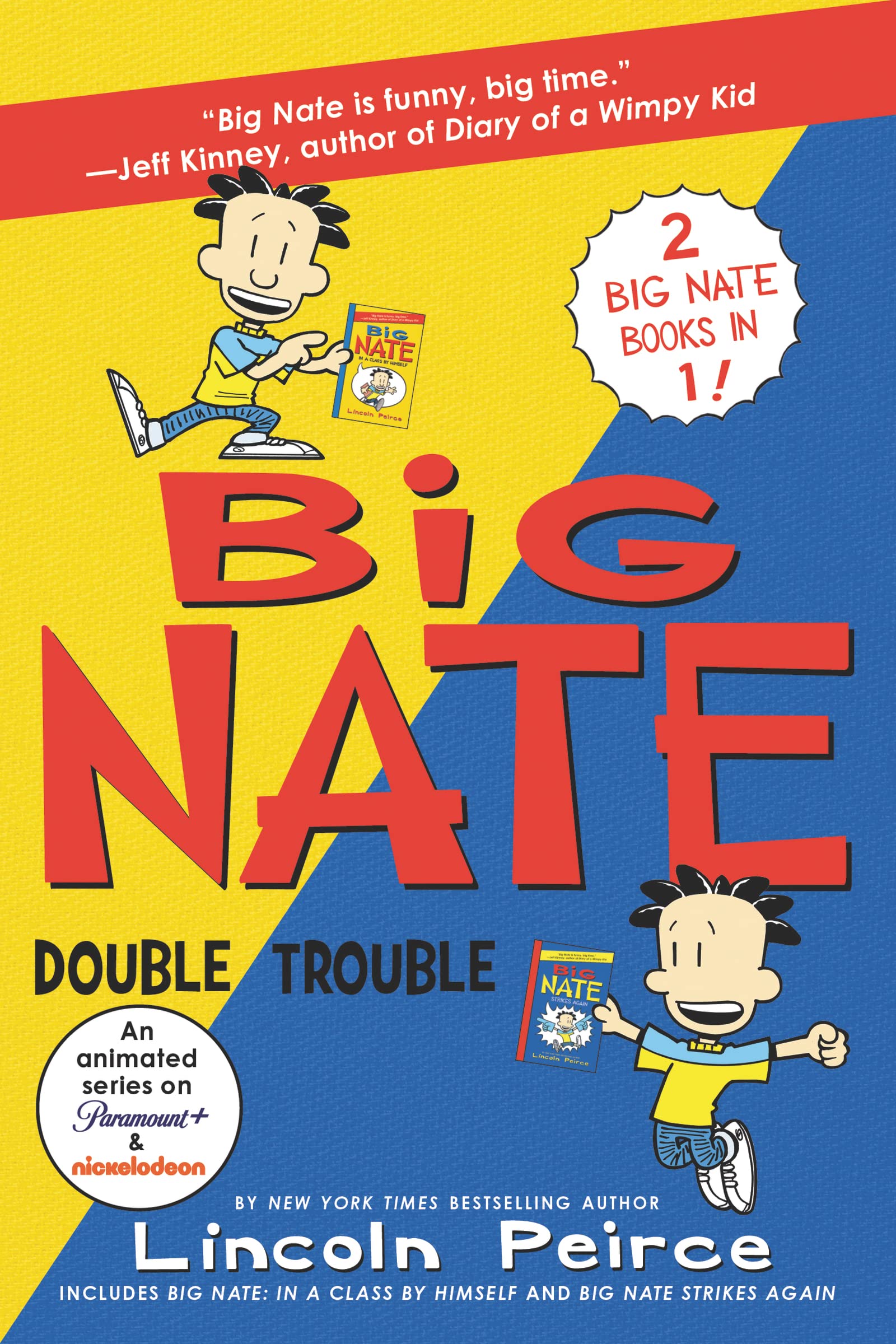 Big Nate: Double Trouble: In a Class by Himself and Strikes Again – A Funny Middle Grade Series Bind-Up for Children (Ages 8-12) Manga