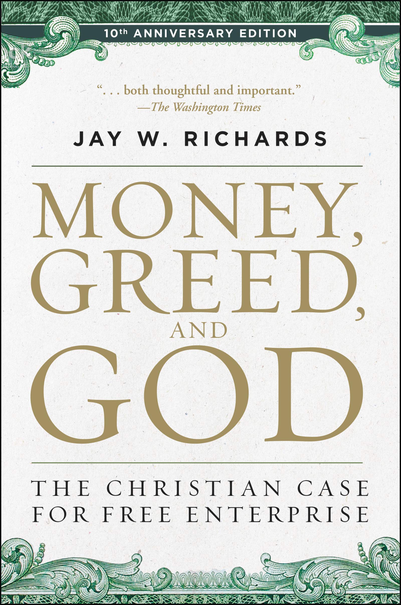 Money, Greed, and God 10th Anniversary Edition Philosophy