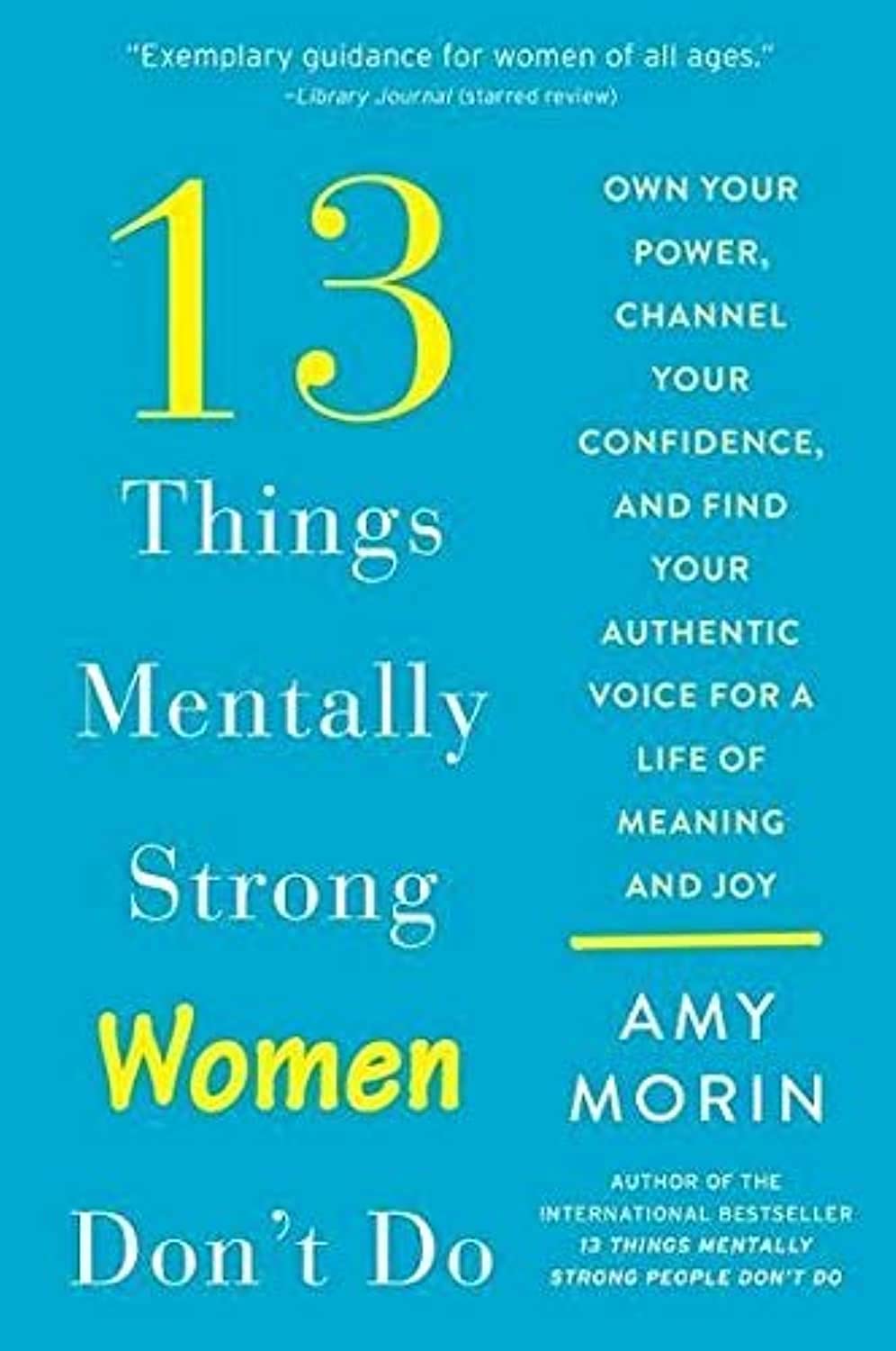 13 Things Mentally Strong Women Don't Do Social Sciences