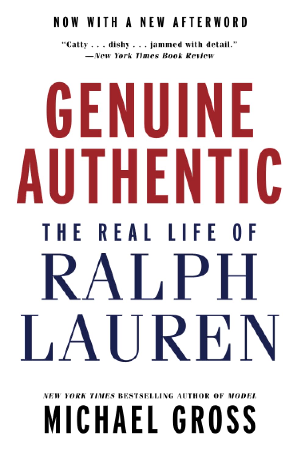 Genuine Authentic: The Real Life of Ralph Lauren Memories