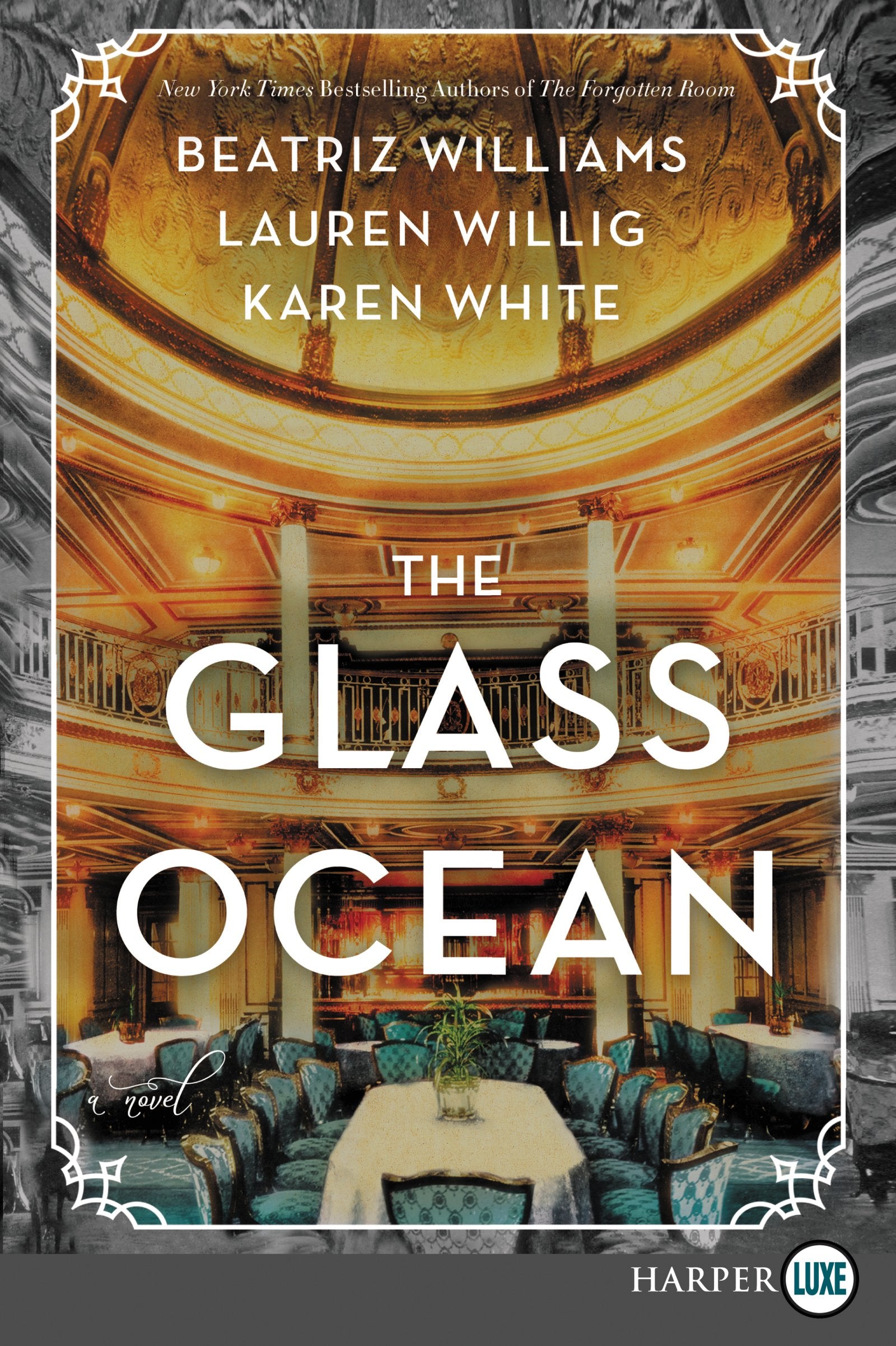 The Glass Ocean: Three Women, Secrets, and Romance Collide Aboard the Doomed Lusitania in WWI Action & Adventure