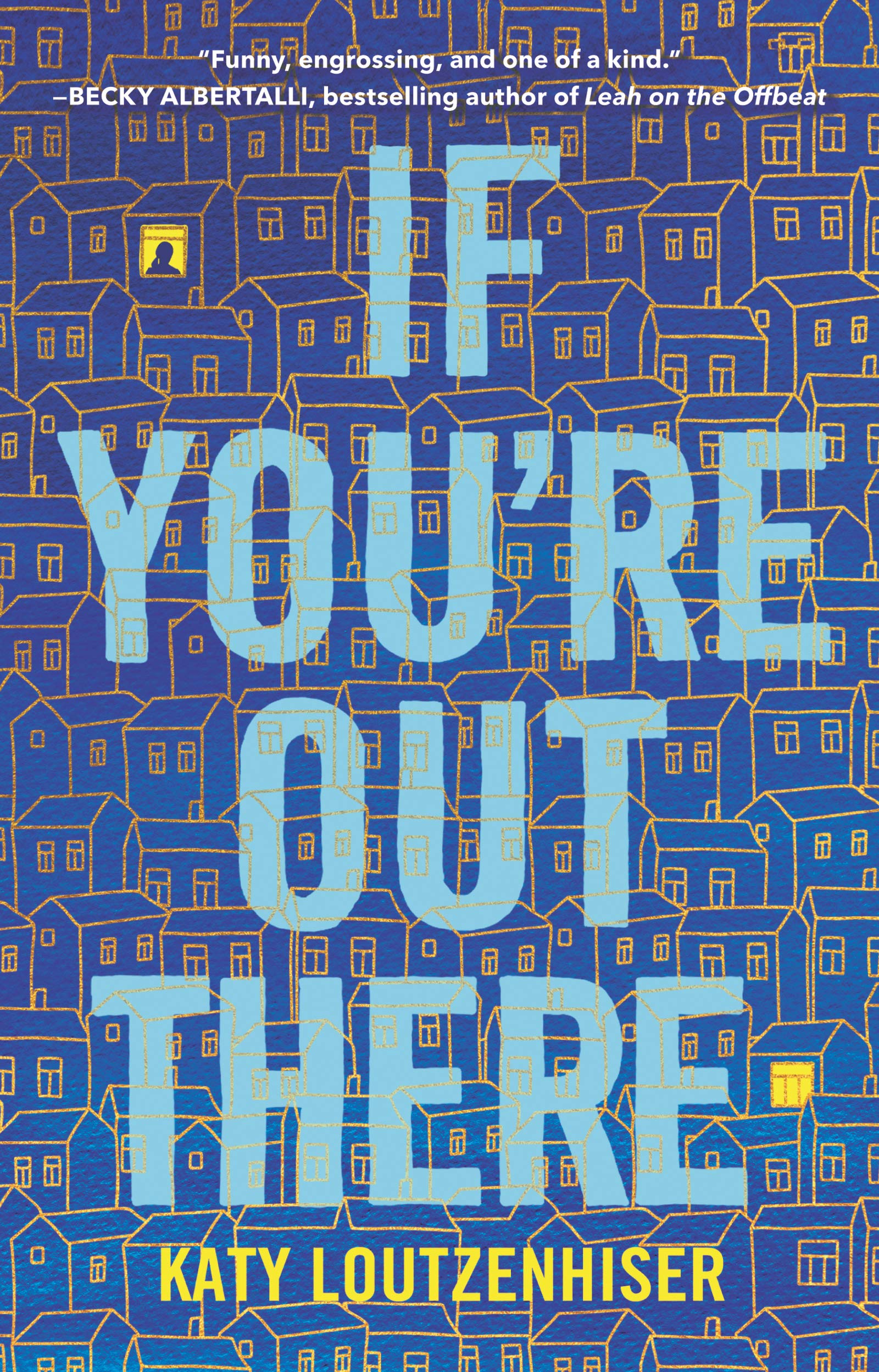 If You're Out There Fiction
