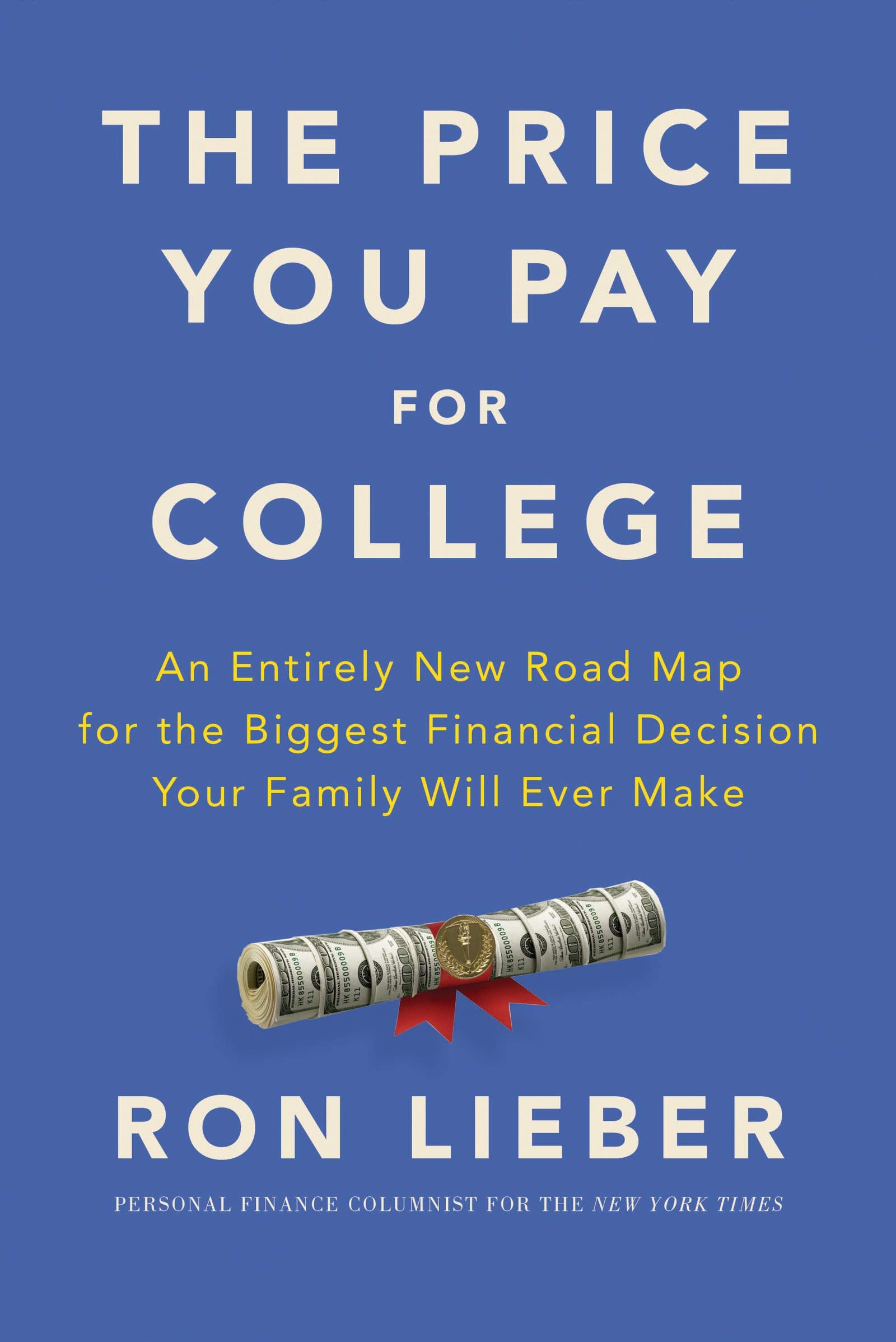 The Price You Pay for College Business, Finance & Career