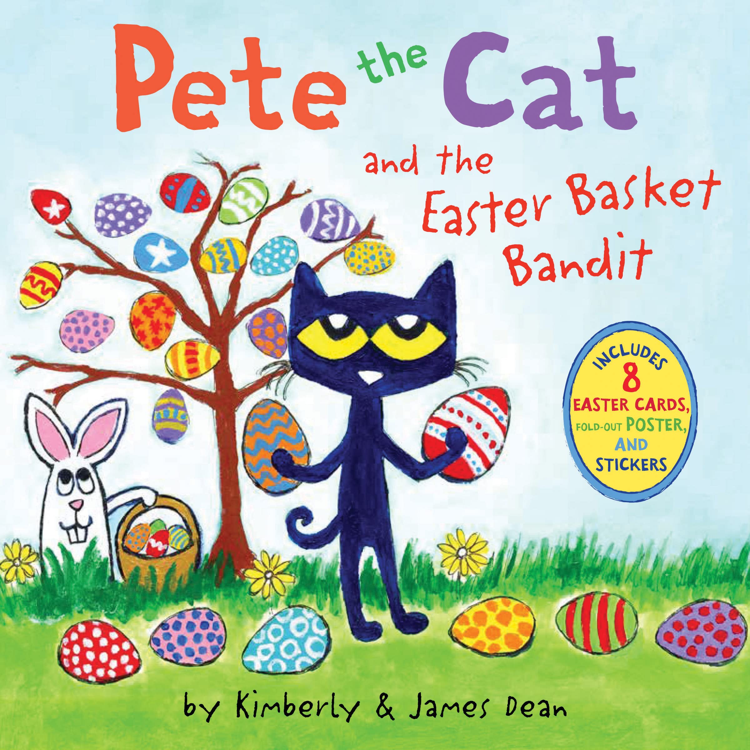 Pete the Cat and the Easter Basket Bandit: Includes Poster, Stickers, and Easter Cards!: An Easter And Springtime Book For Kids Non-fiction