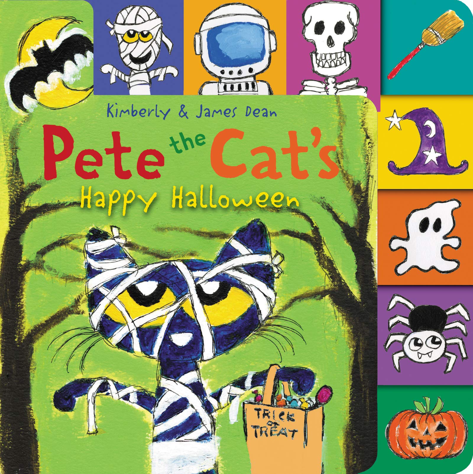 Pete the Cat’s Happy Halloween: A Tabbed Board Book for Kids book
