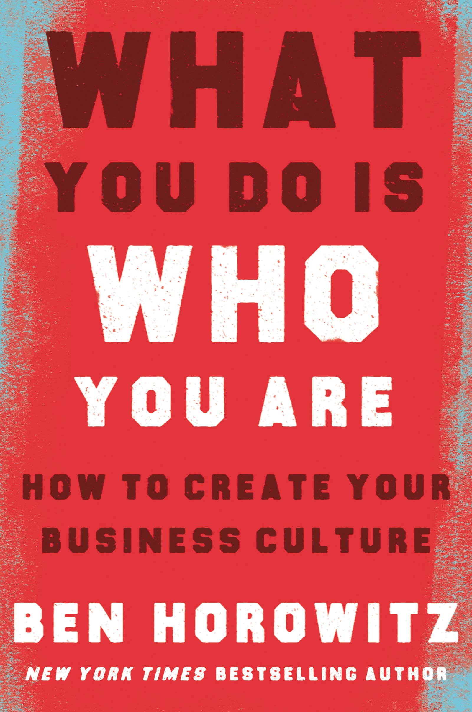 What You Do Is Who You Are Business, Finance & Career