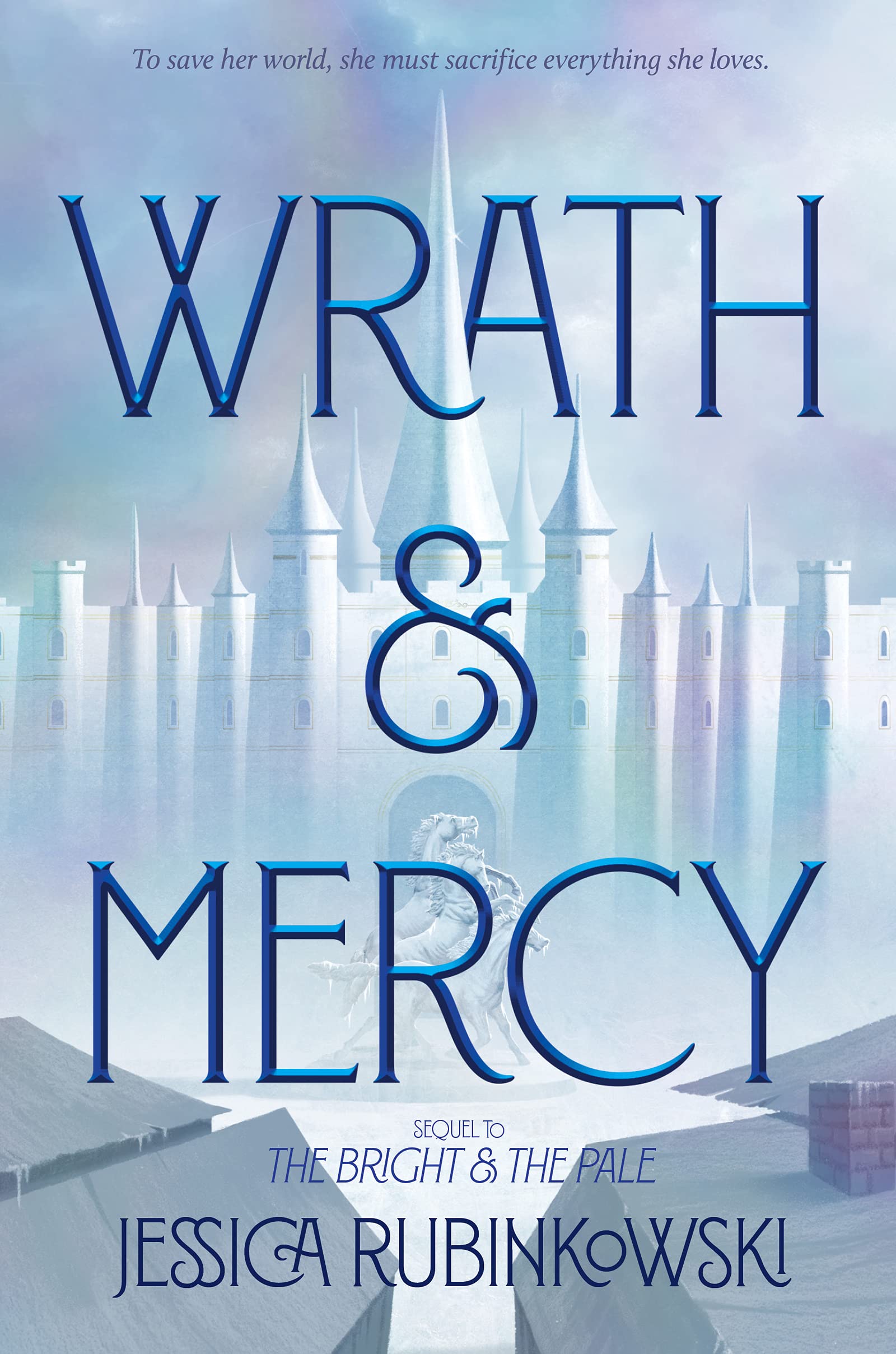 Wrath & Mercy (The Bright & the Pale, 2, Band 2) Fiction