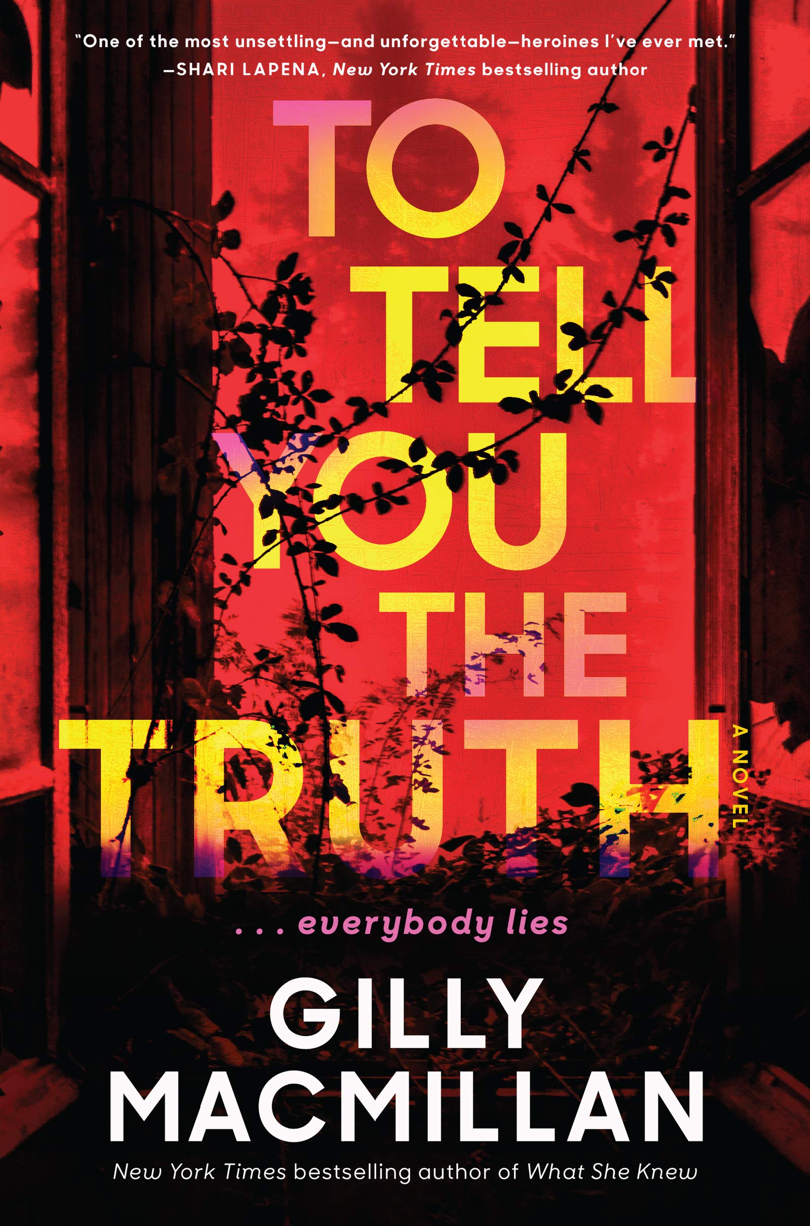 To Tell You the Truth: A Novel book