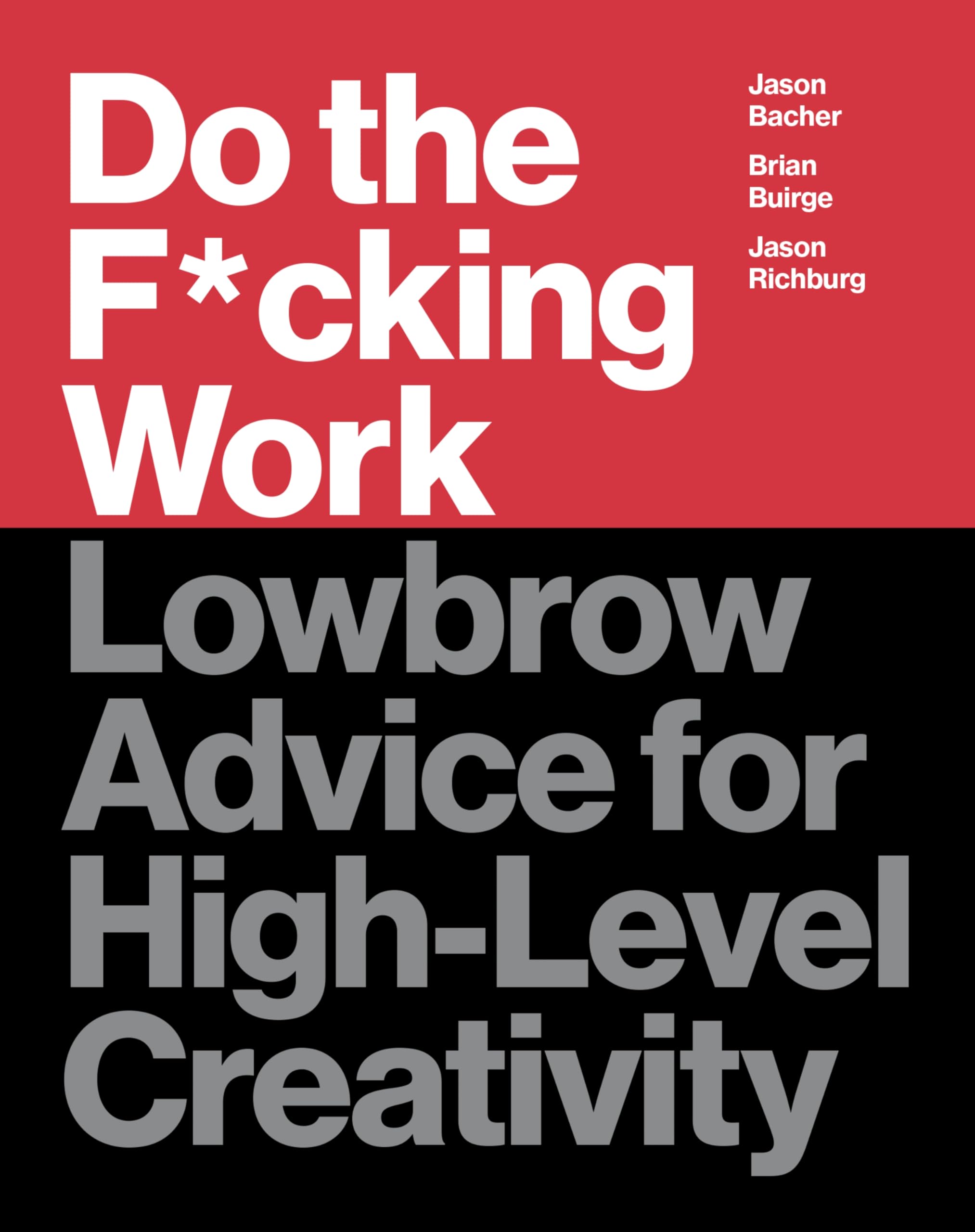 Do the F*cking Work Business, Finance & Career