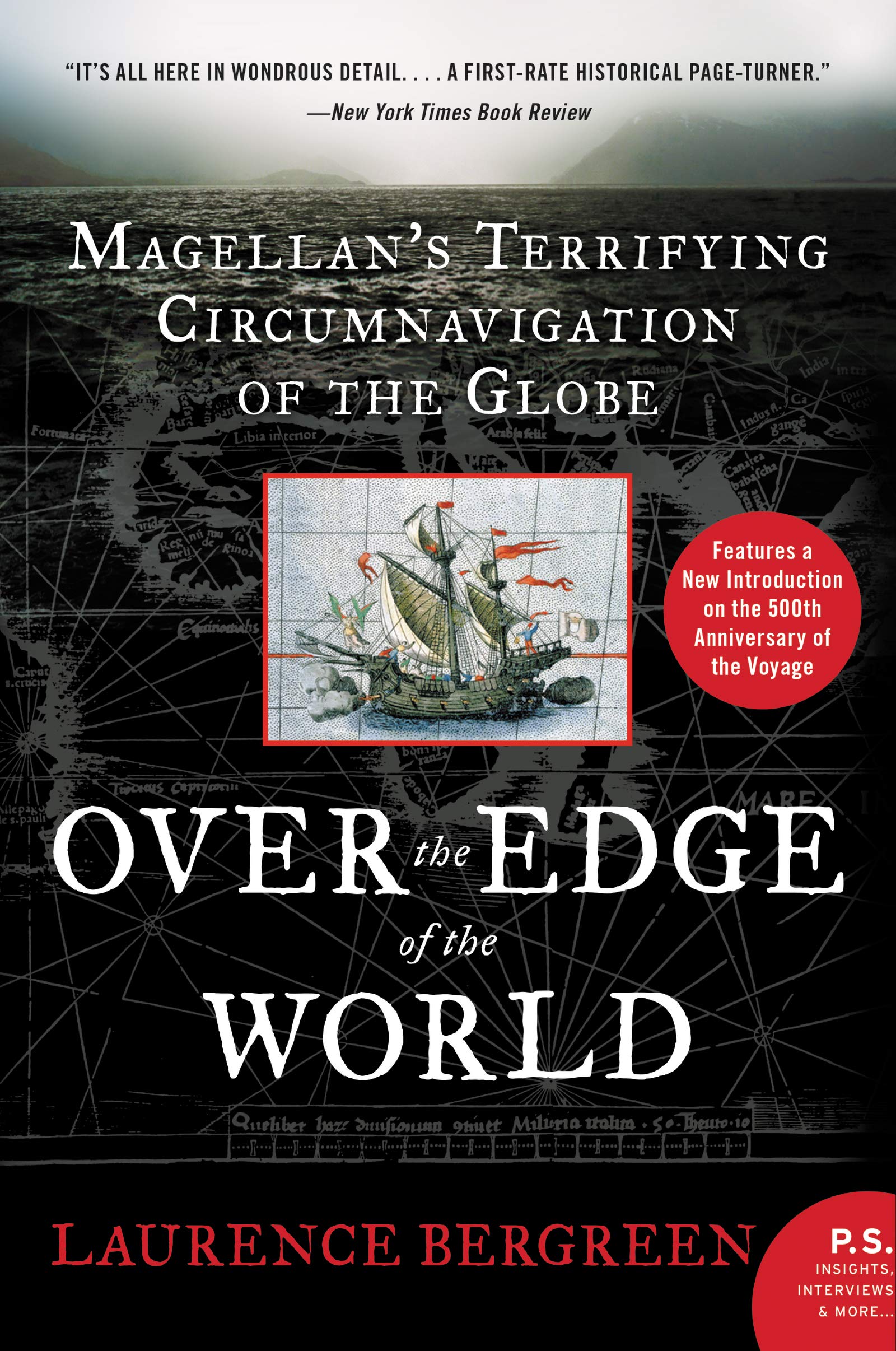 Over the Edge of the World Updated Edition: Magellan's Terrifying Circumnavigation of the Globe Geology & Geography