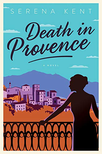 Death in Provence: A Novel (Penelope Kite, 1) Horror & Mystery