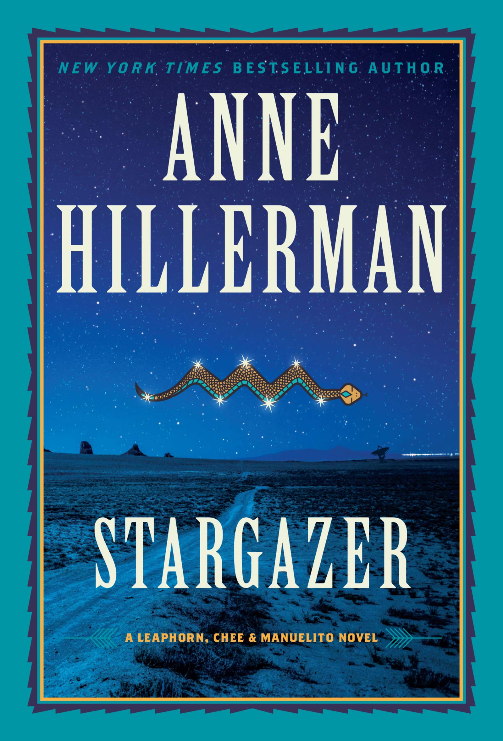 Stargazer: A Novel (A Leaphorn, Chee & Manuelito Novel, 6, Band 6) Historical Fiction