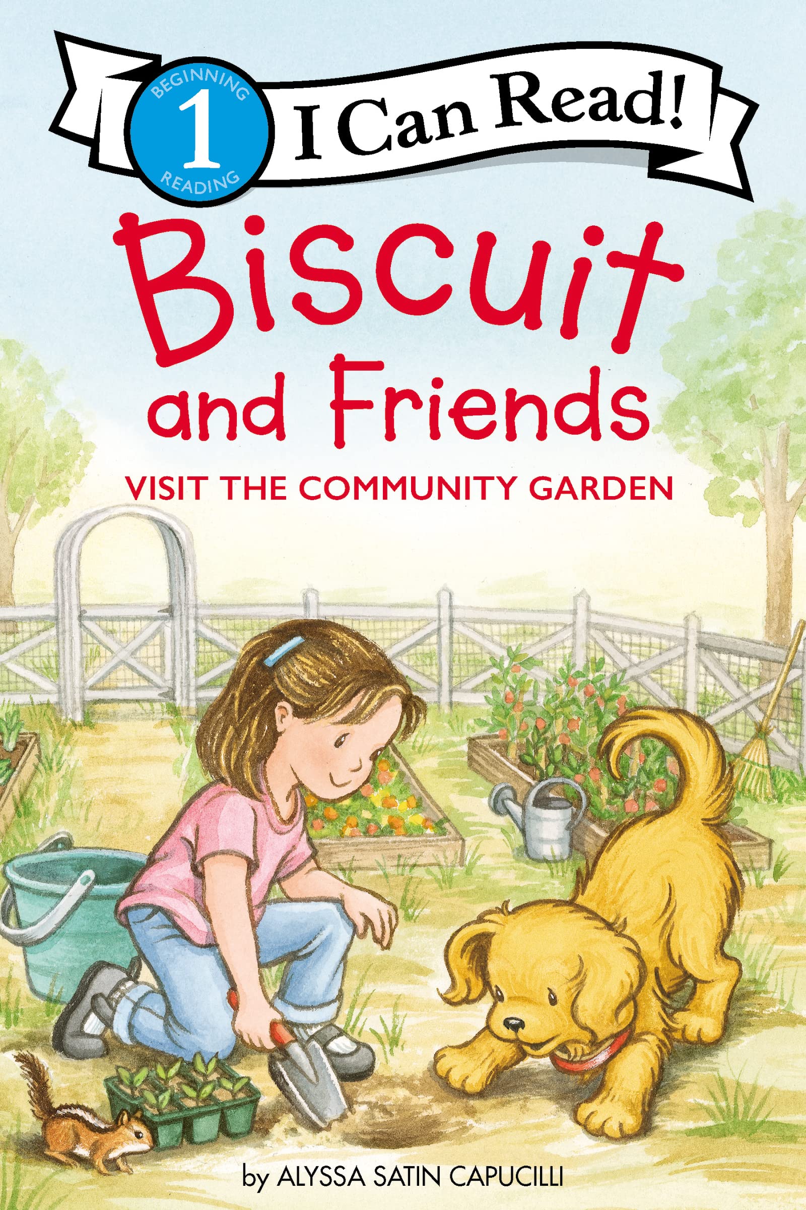 Biscuit and Friends Visit the Community Garden Non-fiction