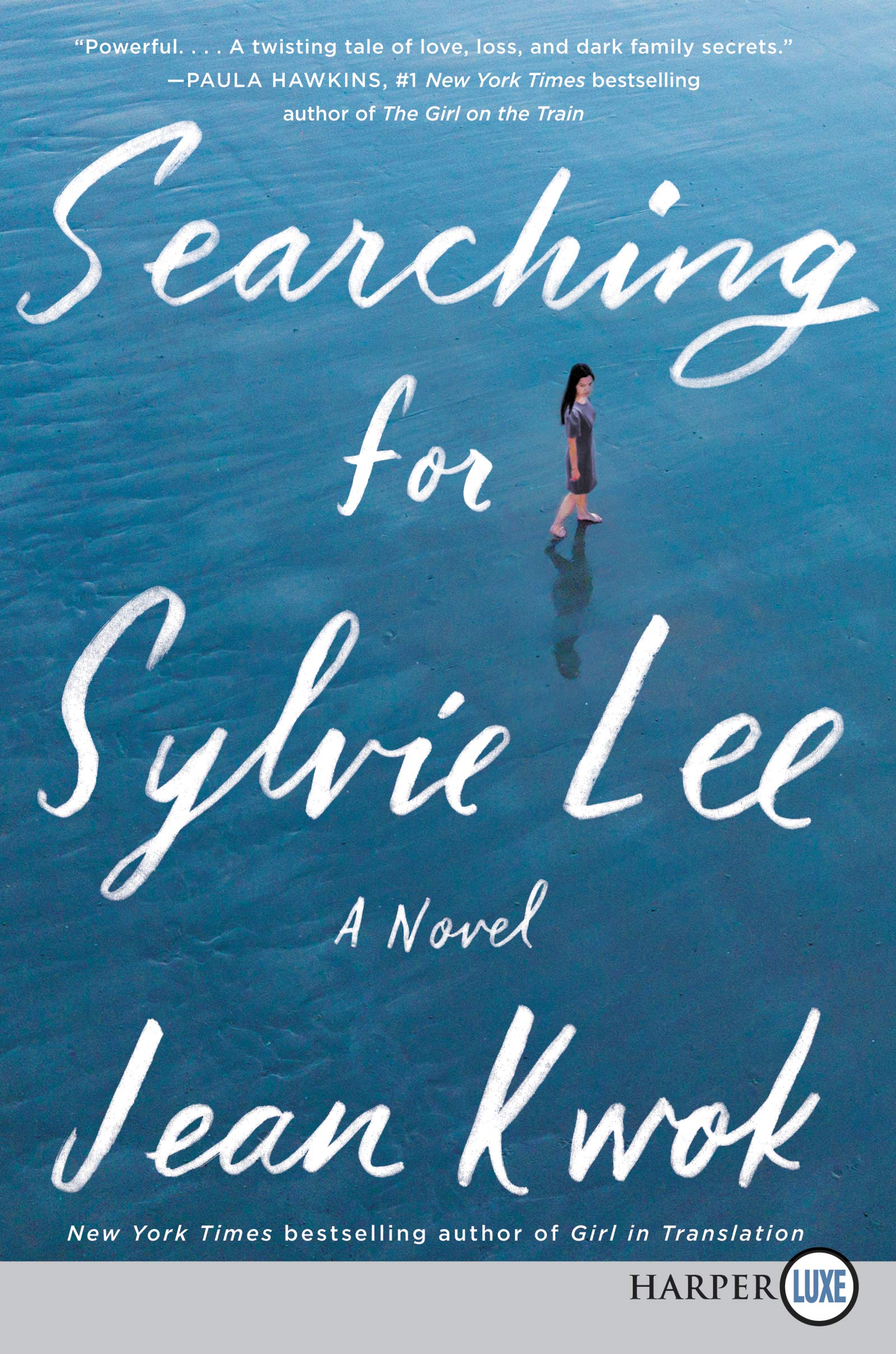 Searching for Sylvie Lee: A Novel Contemporary literature