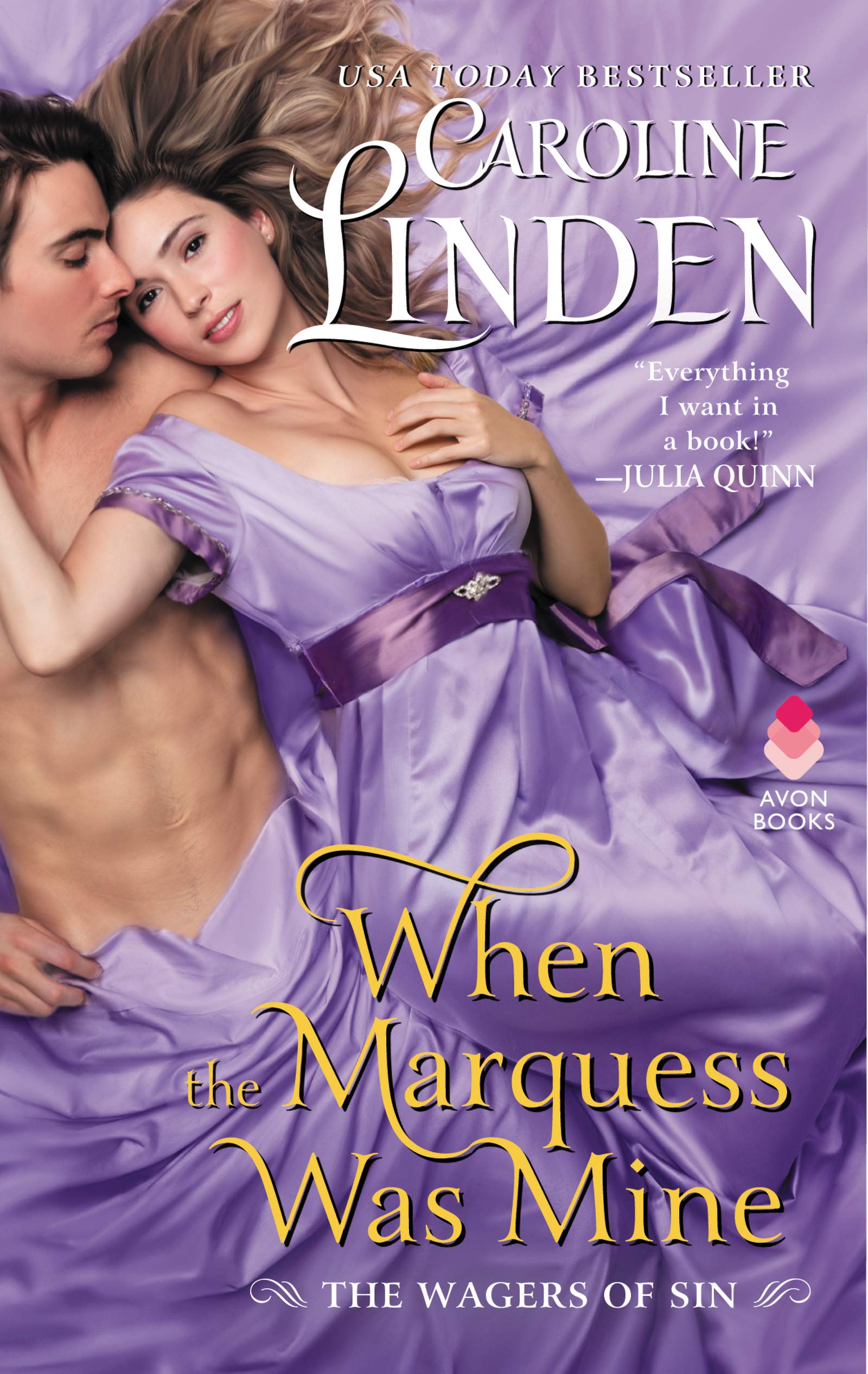 When the Marquess Was Mine: The Wagers of Sin Historical Fiction