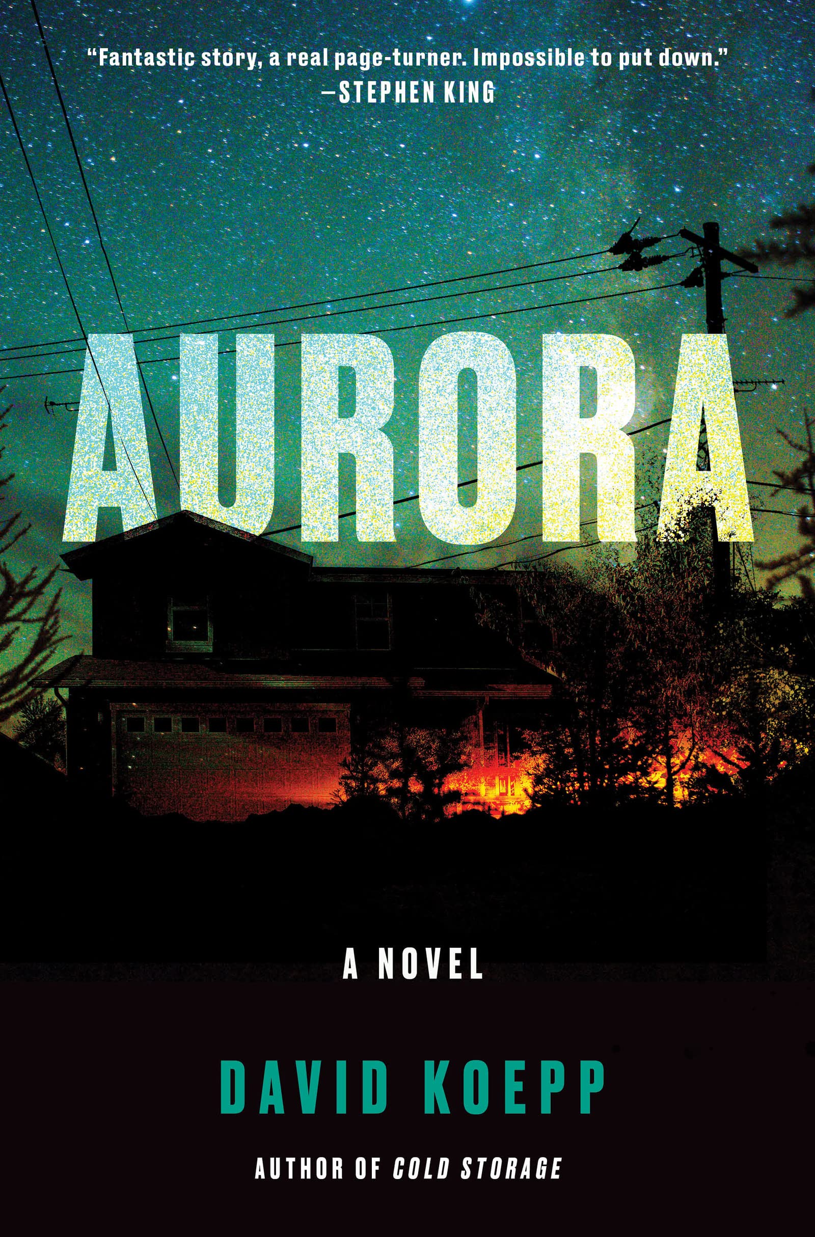 Aurora: A High-Concept Horror Thriller for Stephen King Fans―Soon to Be a Netflix Film Action & Adventure