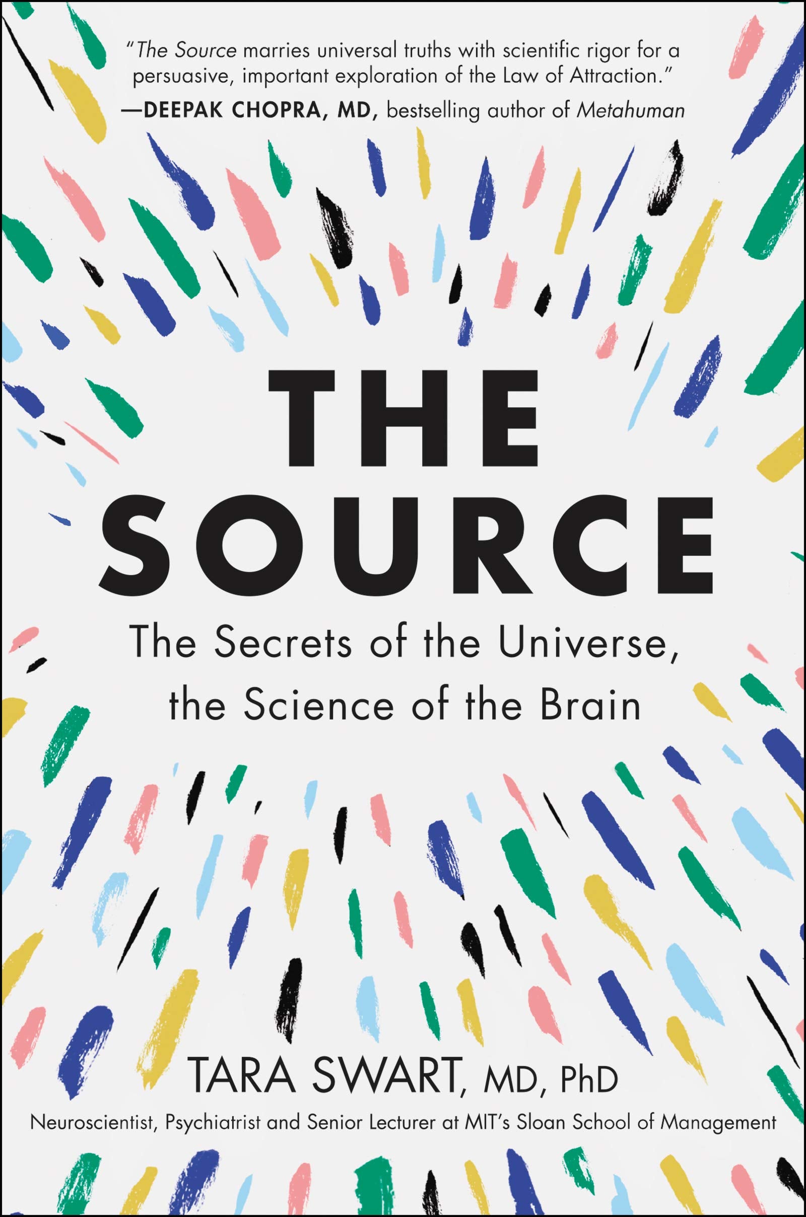 The Source: The Secrets of the Universe, the Science of the Brain Philosophy