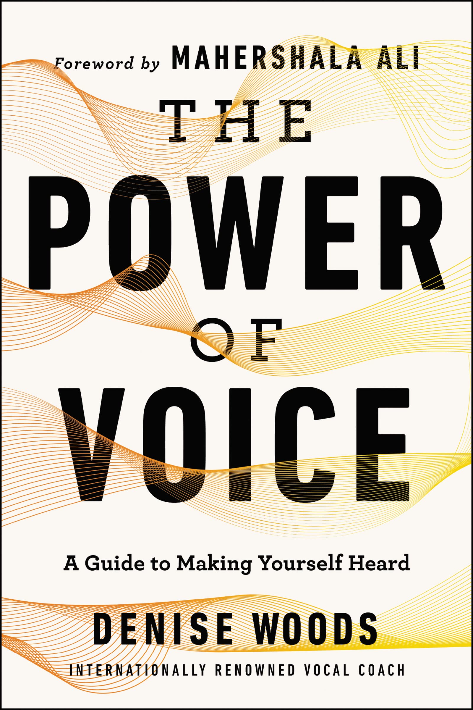 The Power of Voice Business, Finance & Career