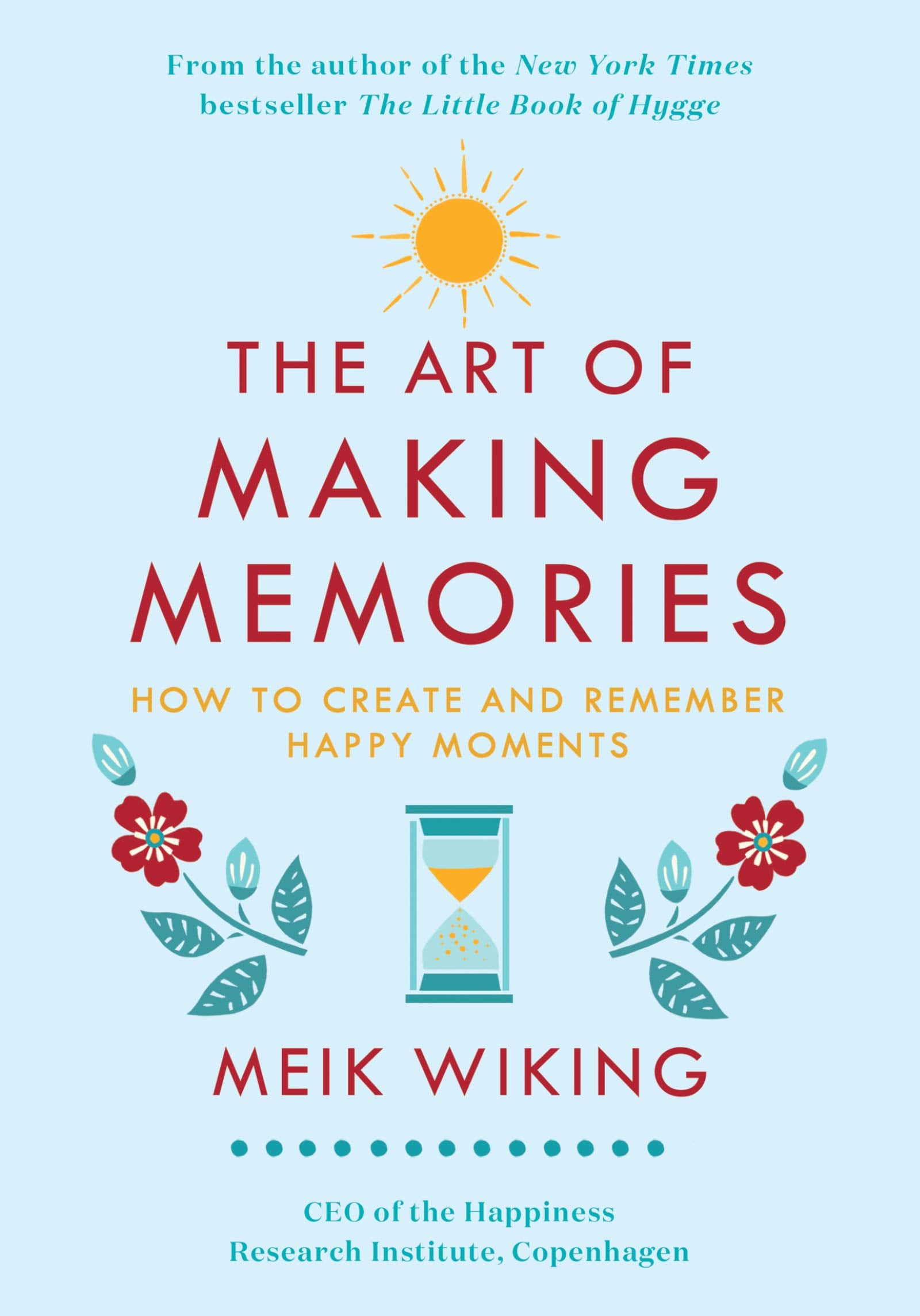 The Art of Making Memories Social Sciences
