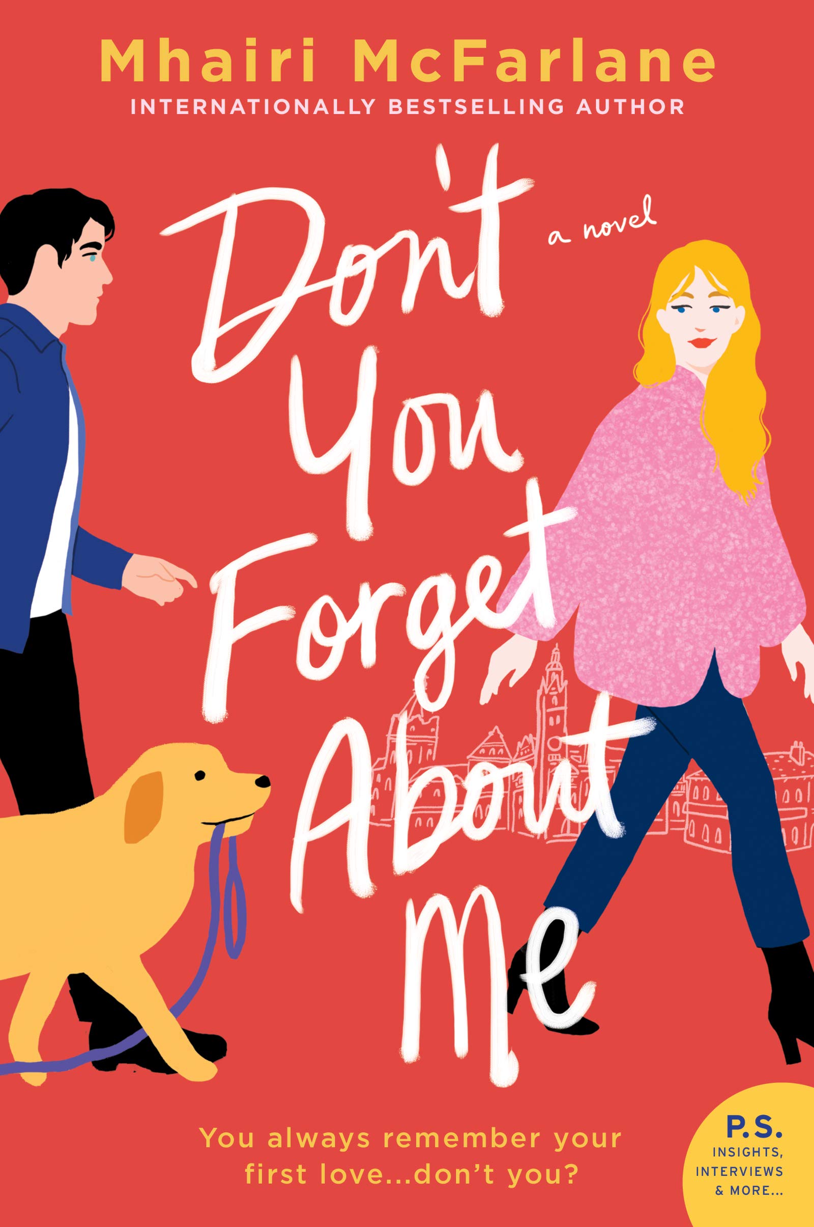 Don't You Forget About Me: A Novel Drama