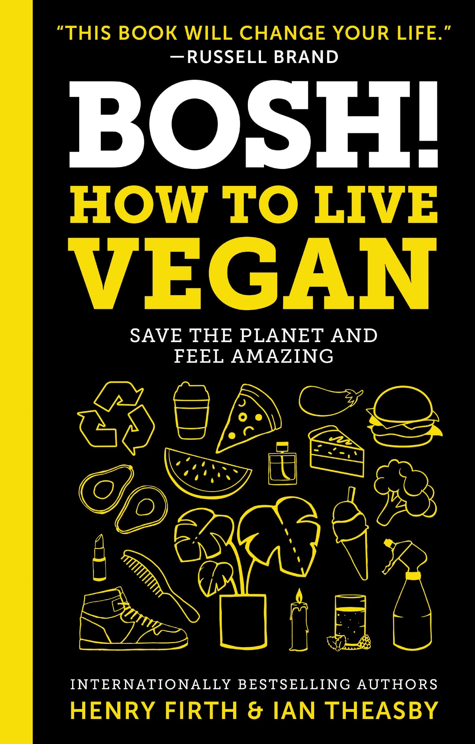 BOSH!: How to Live Vegan Medicine